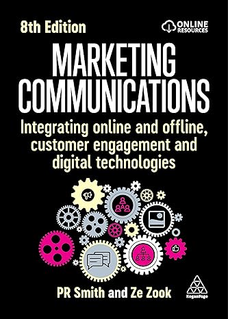 Marketing Communications: Integrating Online and Offline, Customer Engagement and Digital Technologies-Wow! eBook