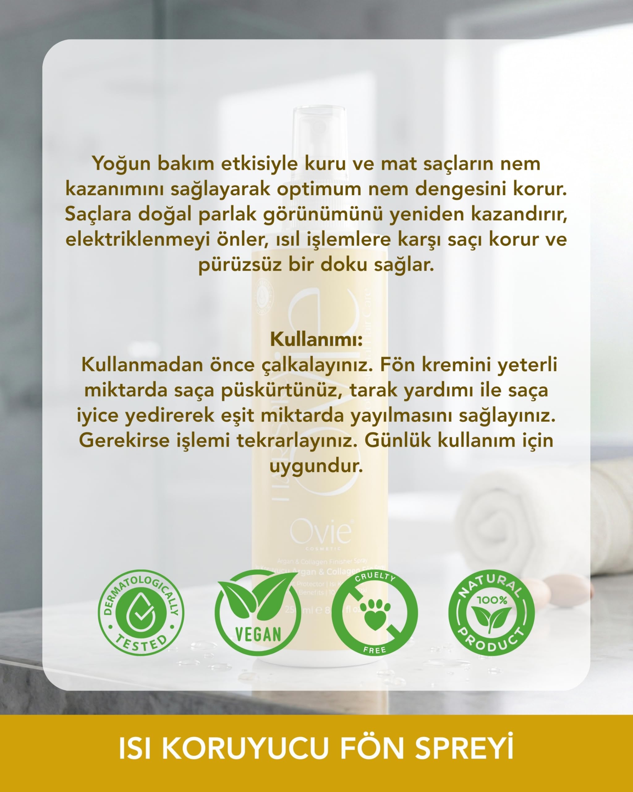 Ovie Cosmetic Isı Koruyucu Argan & Collagen Fön Spreyi, Yüksek Tutuculuk, 250 ml