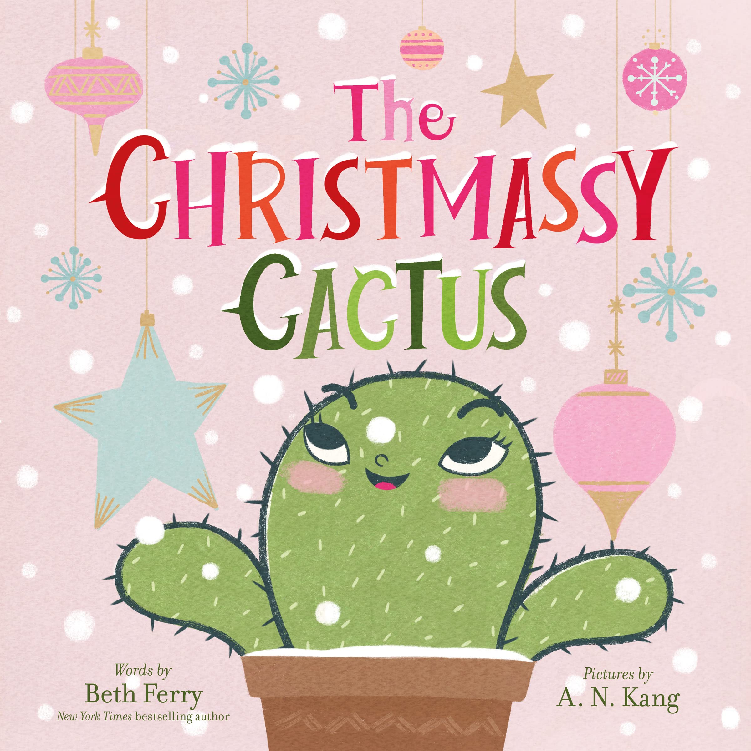 The Christmassy Cactus: Great for Holiday and Christmas Reading or Gifting