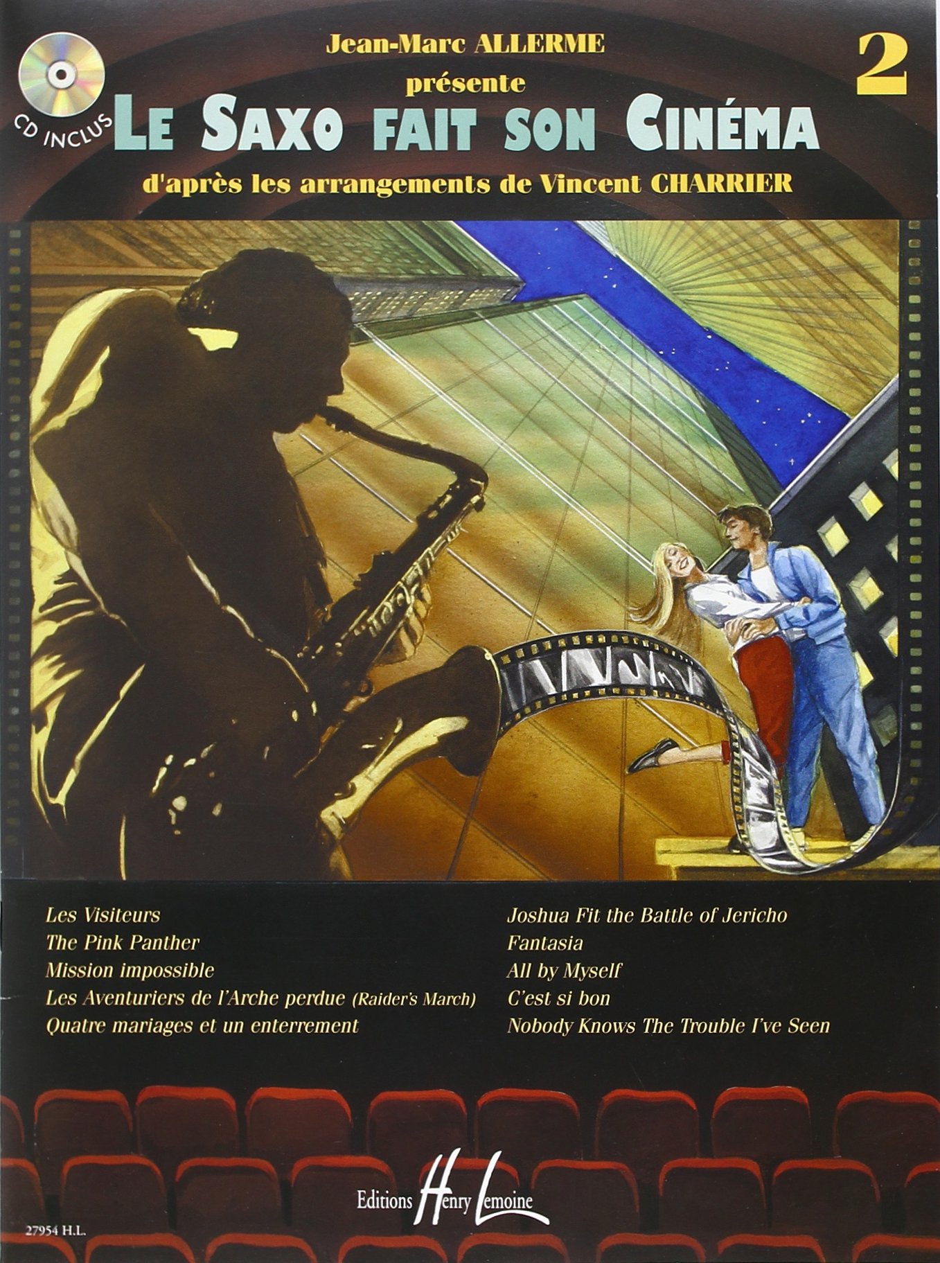 Le Saxophone fait son cinéma Volume 2