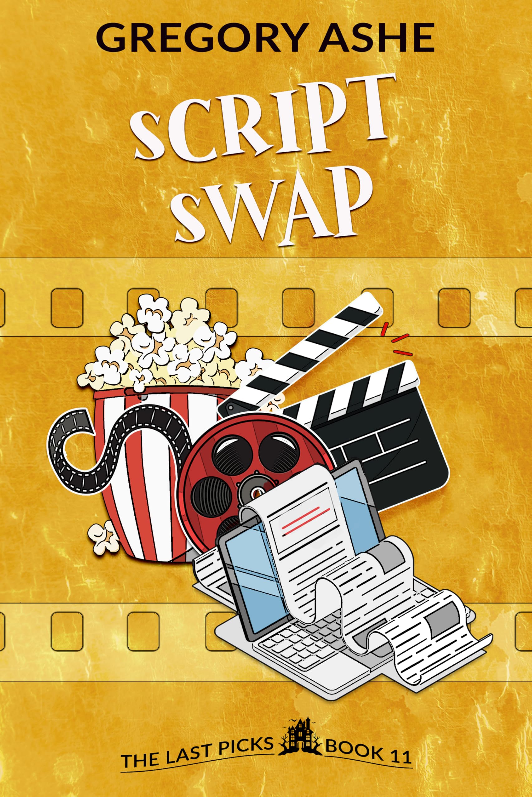 Script Swap (The Last Picks Book 11)