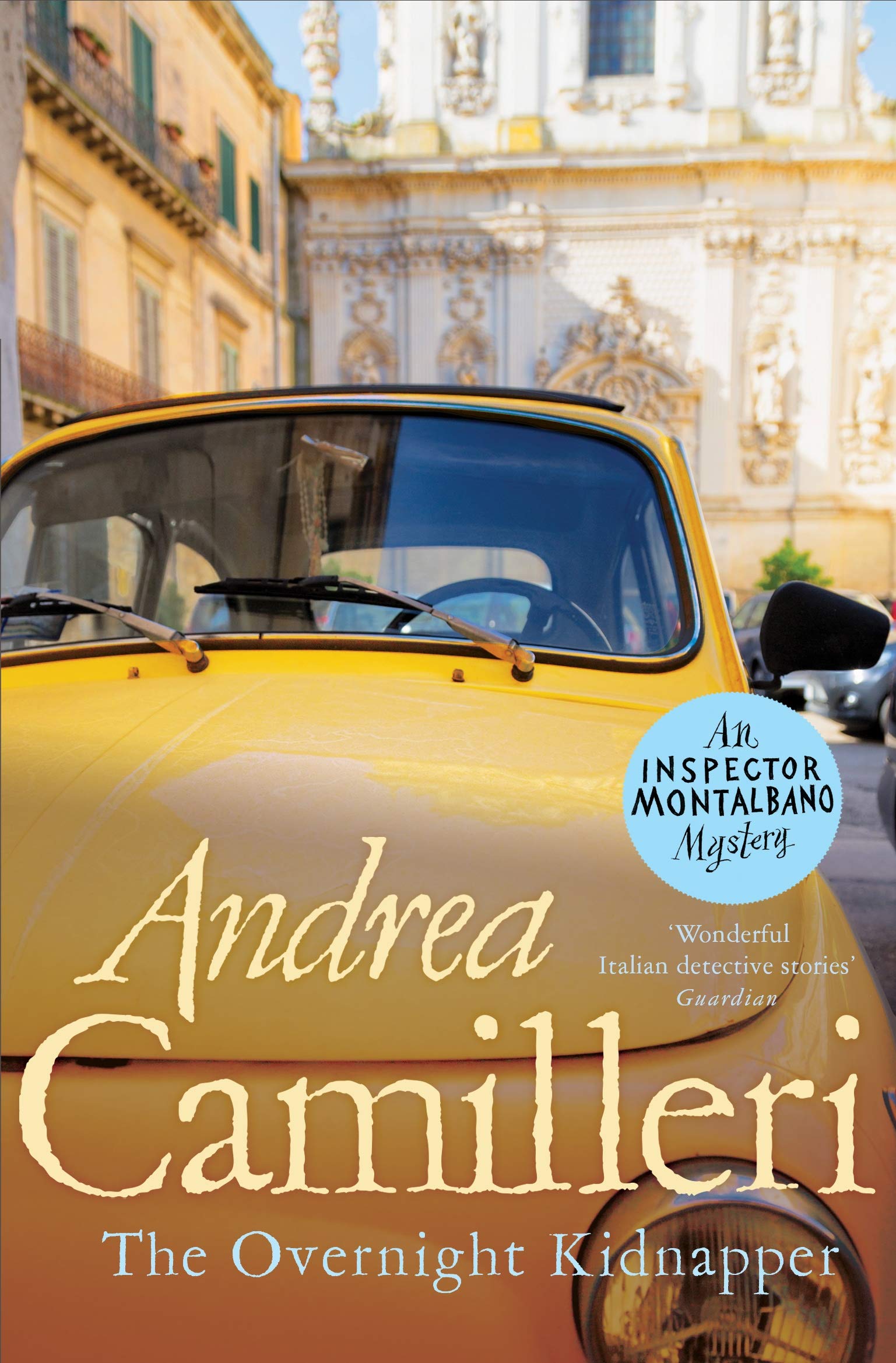 The Overnight Kidnapper: 23 (Inspector Montalbano mysteries, 23)