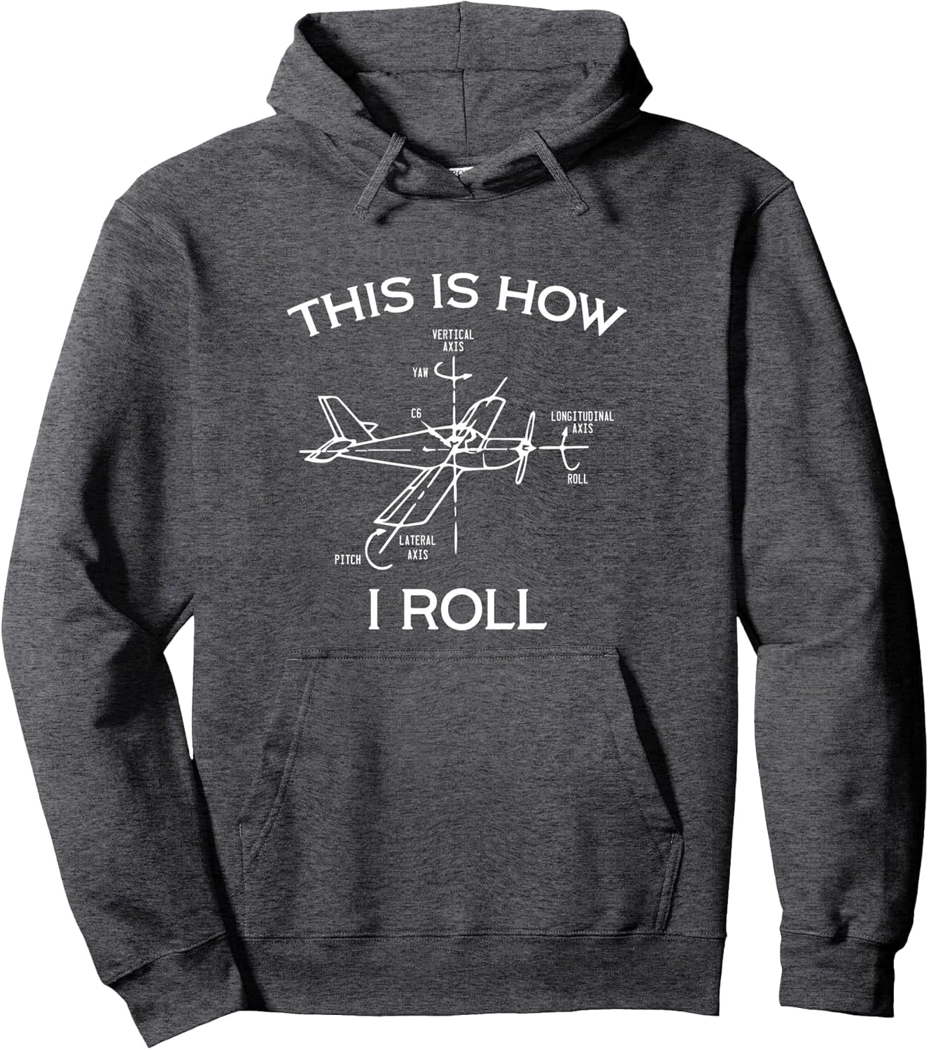 This Is How I Roll Airplane Pilot Flying Plane Gift Pullover Hoodie