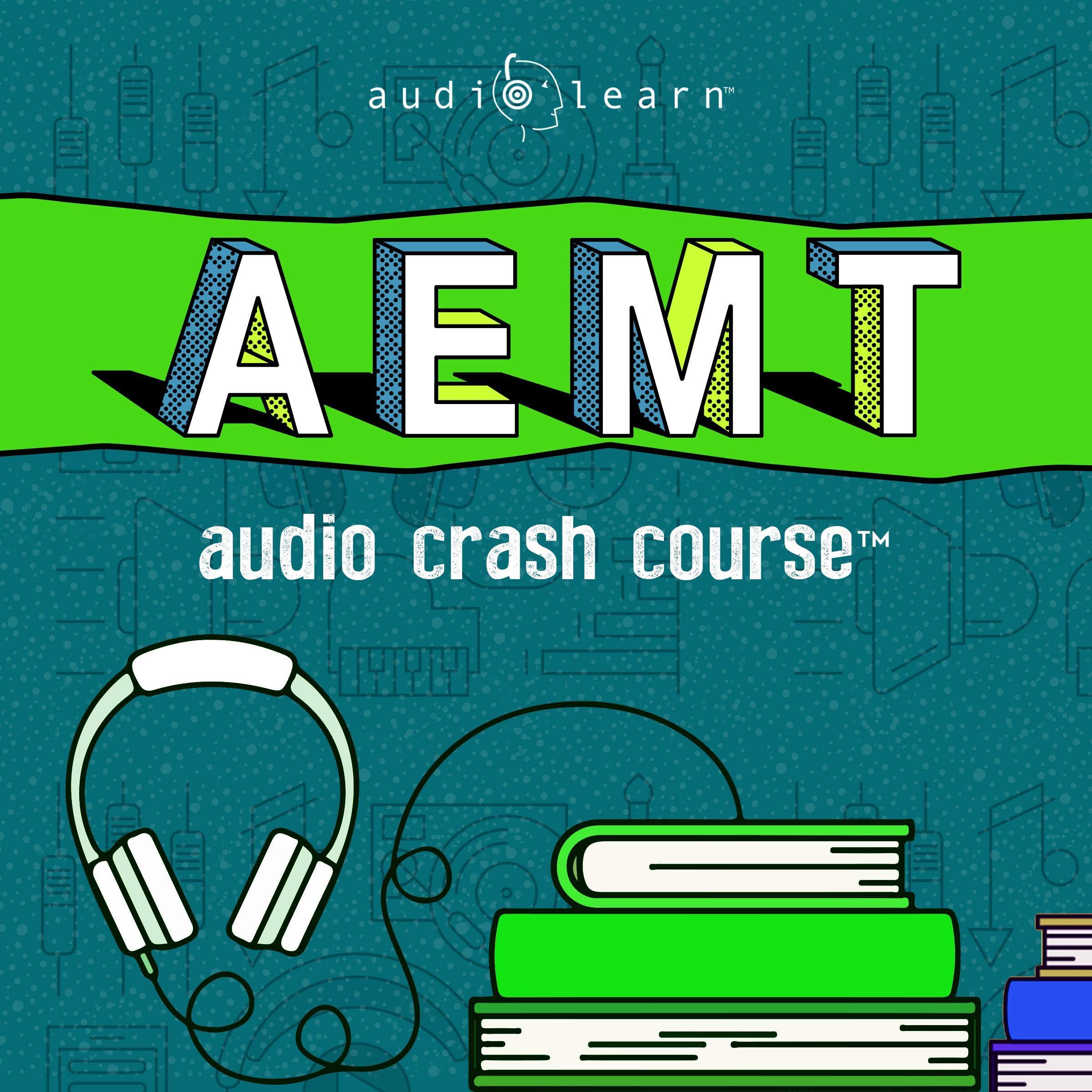 AEMT Audio Crash Course