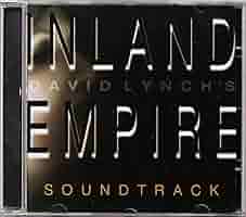 洋楽 INLAND EMPIRE SOUNDTRACK DAVID LYNCH CD David Lynch's Inland Empire Soundtrack – CD (Album), 2007