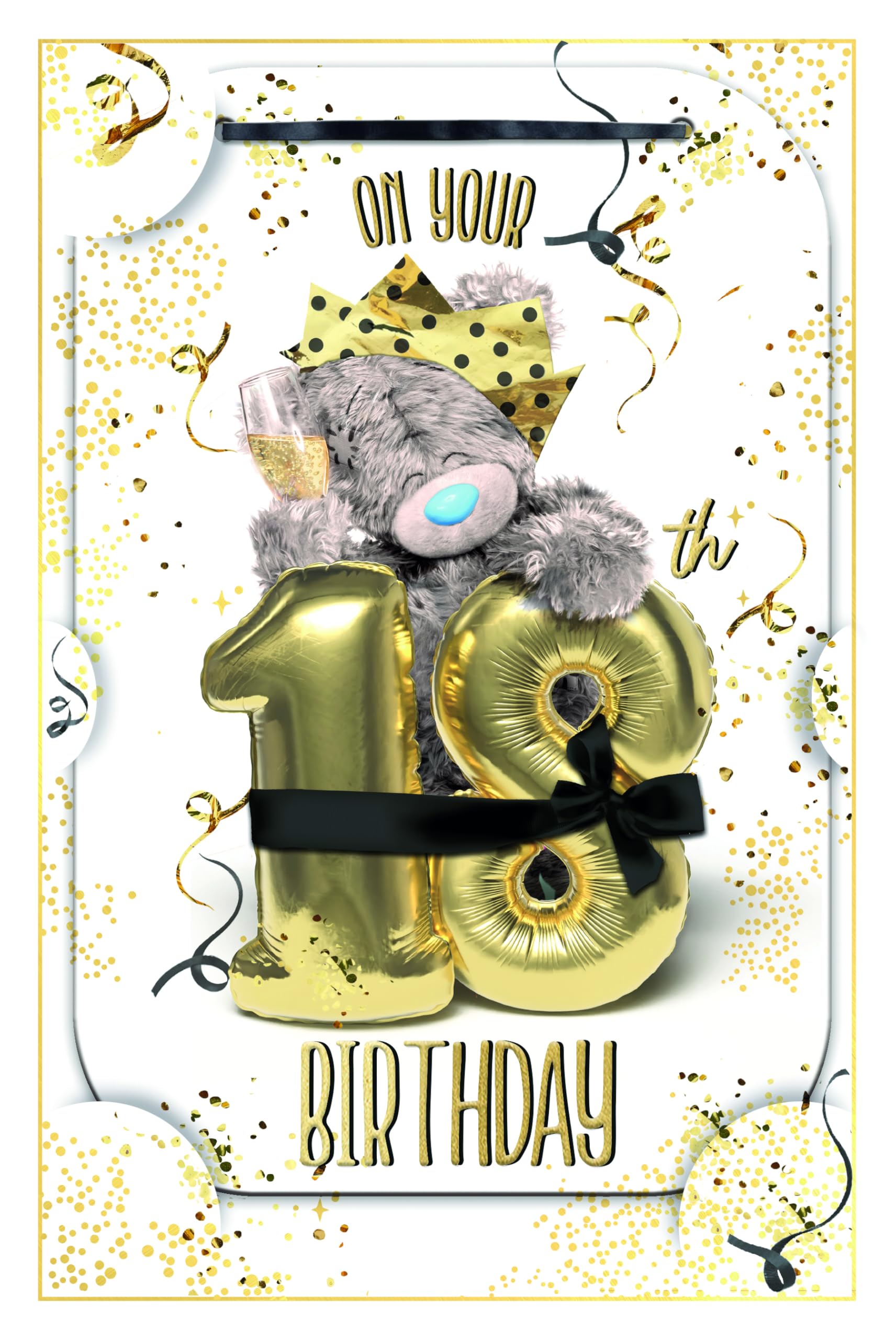 Me to You Tatty Teddy Cute 3D Photo Finish Keepsake 18th Birthday Card 6x9ins - Official Collection