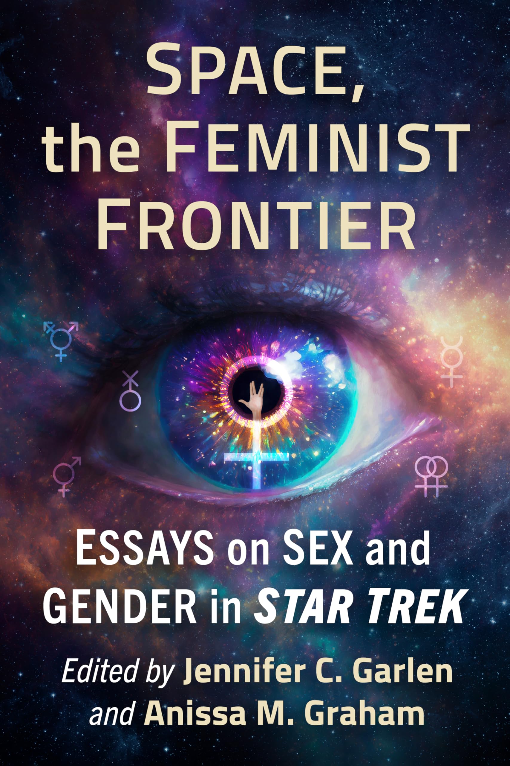 Cover of Space, the Feminist Frontier: Essays on Sex and Gender in Star Trek