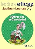 ¡Otra vez a Carabás! Juego de Lectura (Juegos de lectura / Reading Games) (Spanish Edition)