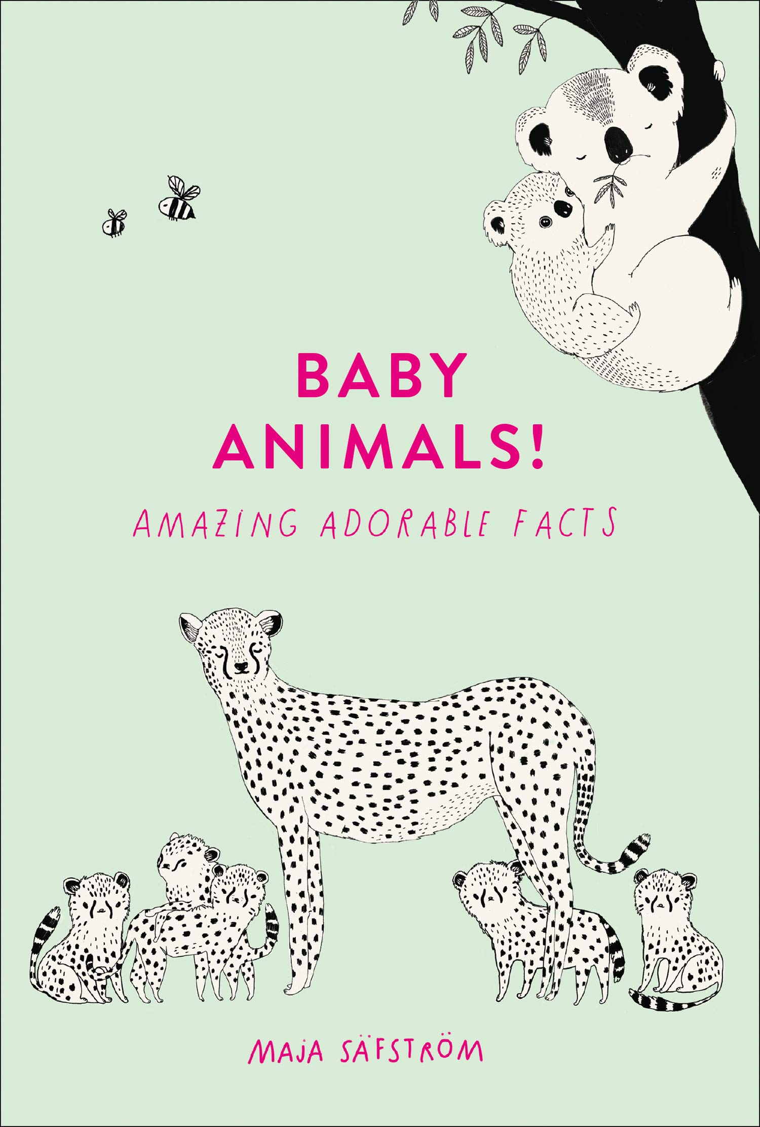HarperCollins Baby Animals!: Amazing Adorable Facts
