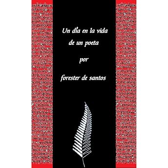 Un dia en la vida de un poeta Audio Libro por Forester de Santos episode artwork