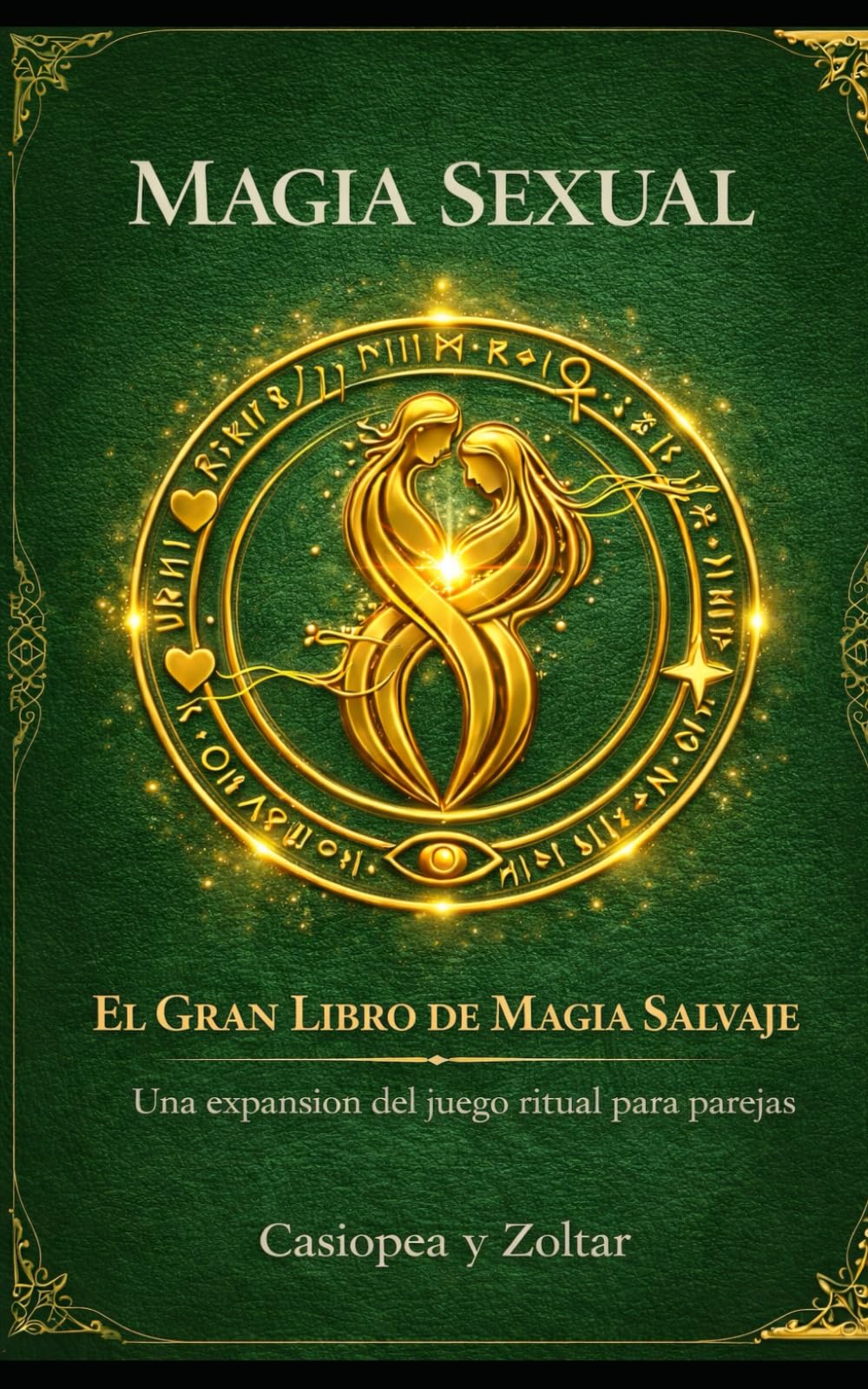 Magia Salvaje: Expansión del juego "Magia Sexual"