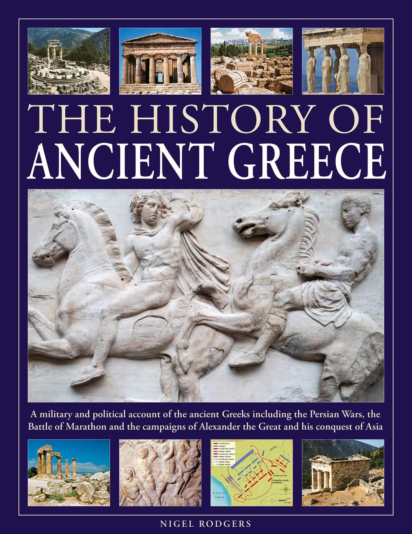 The History of Ancient Greece by Nigel Rodgers (Hardback Book)