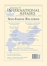 Sino-Indian Relations (Spring/Summer 2011) (Journal of International Affairs Book 64)