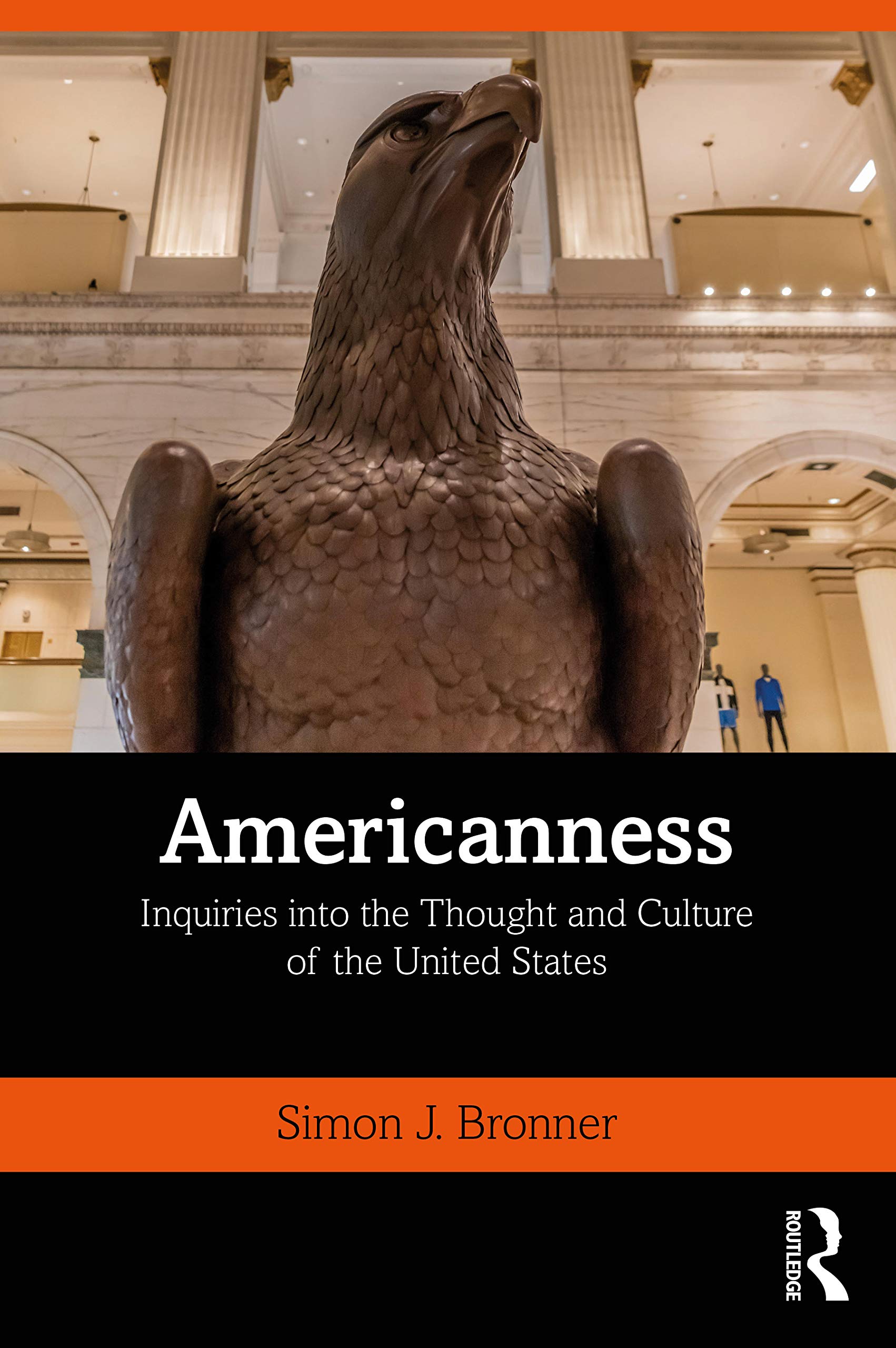 Americanness by Simon J. Bronner - 9781138320987