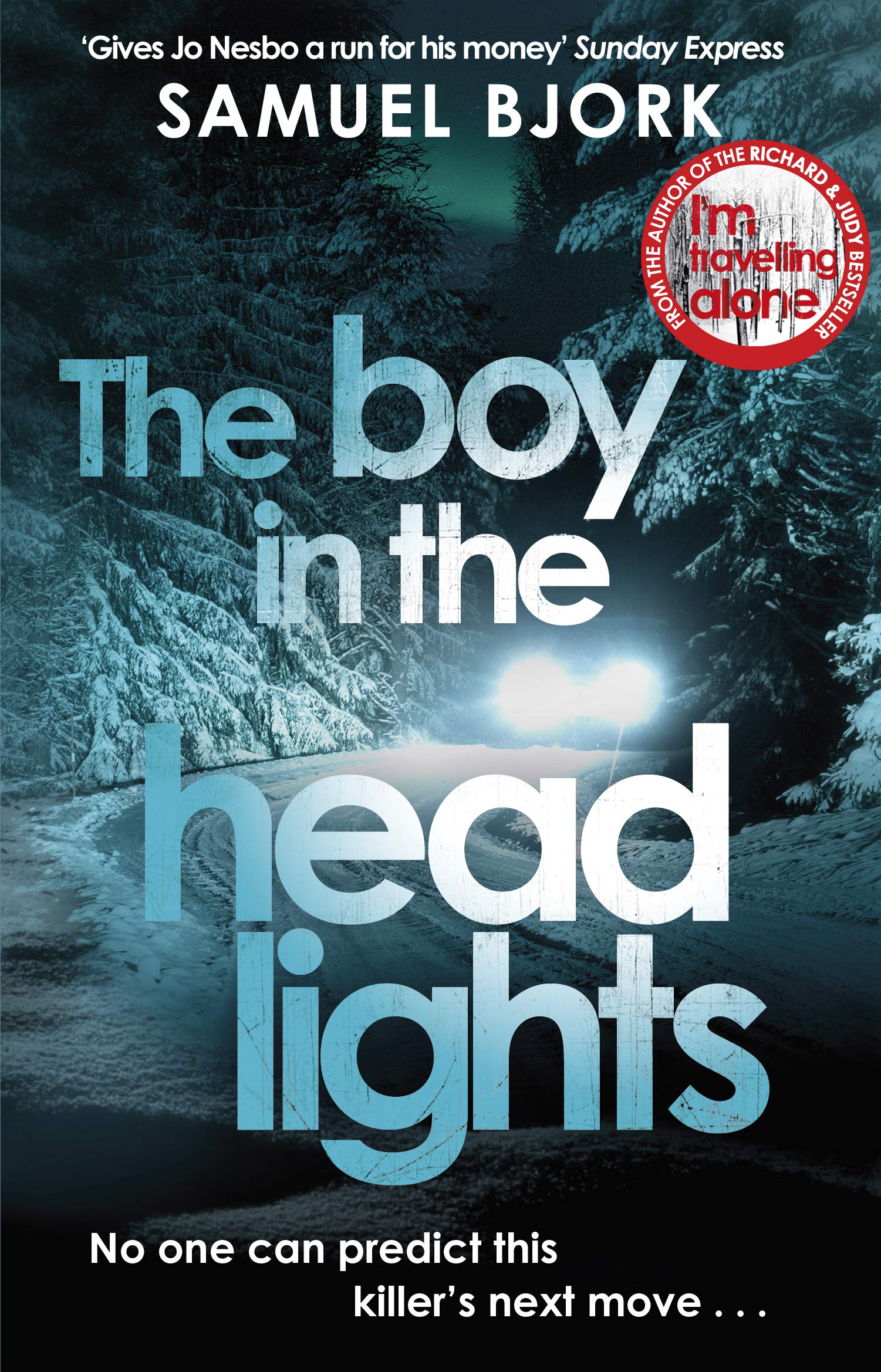 Samuel Bjork The Boy in the Headlights Paperback Book