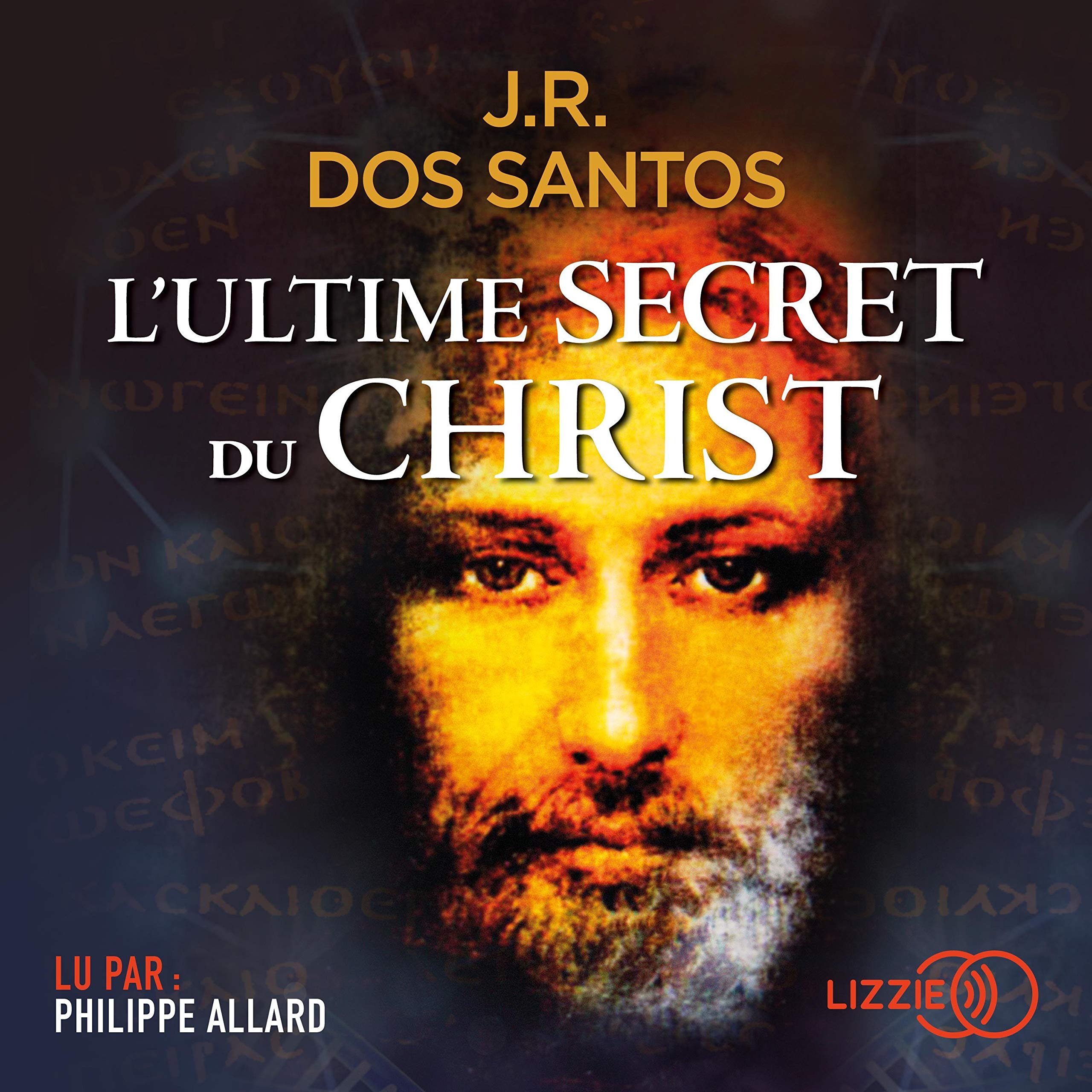L'Ultime secret du Christ