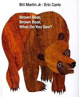 Brown Bear, Brown Bear, What Do You See? (Brown Bear and Friends)
