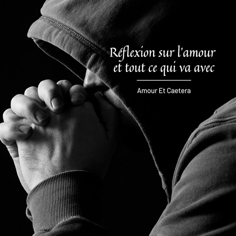 L’amour et tout ce qui va avec