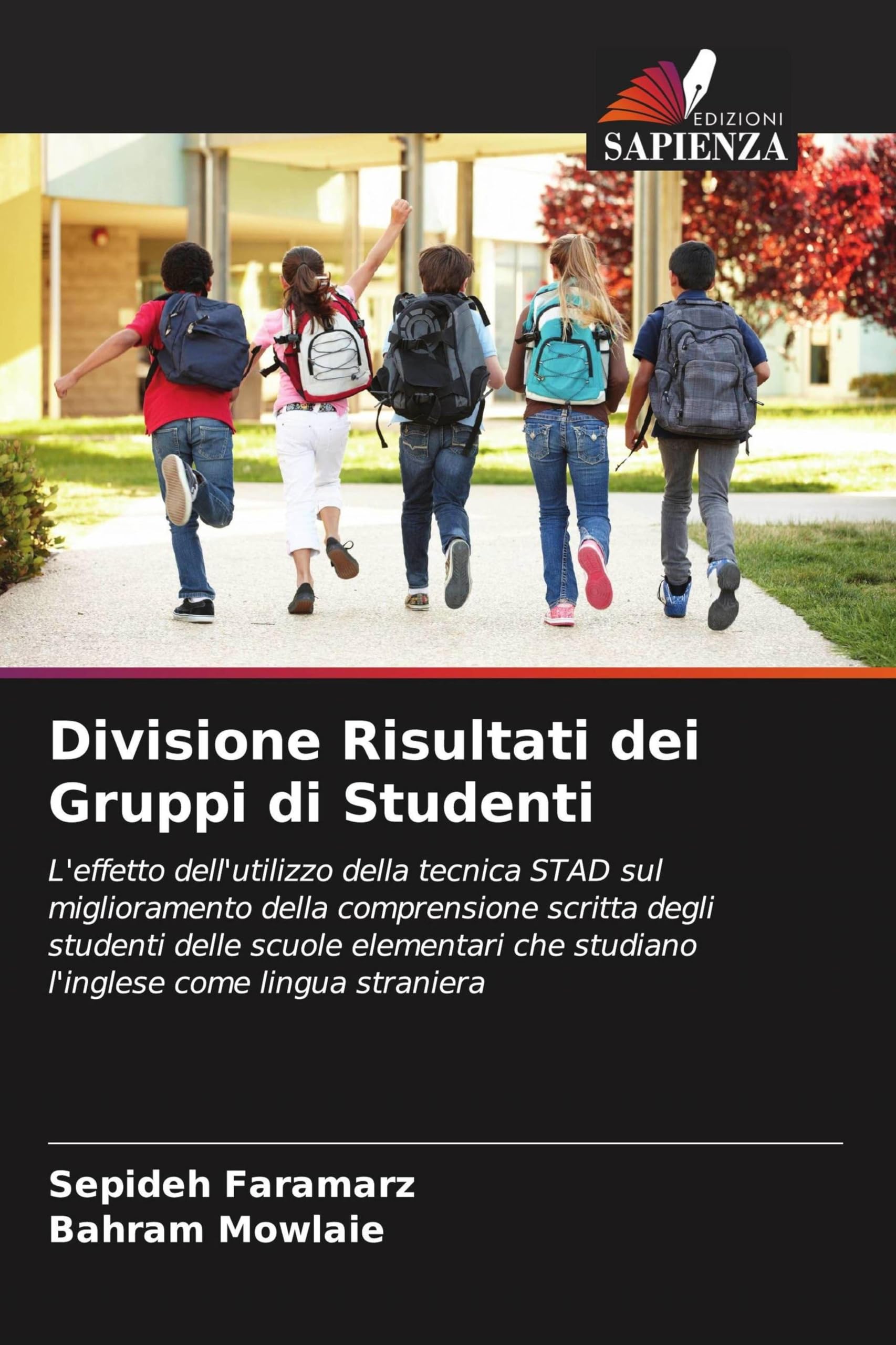 Divisione Risultati dei Gruppi di Studenti: L'effetto dell'utilizzo della tecnica STAD sul miglioramento della comprensione scritta degli studenti ... che studiano l'inglese come lingua straniera