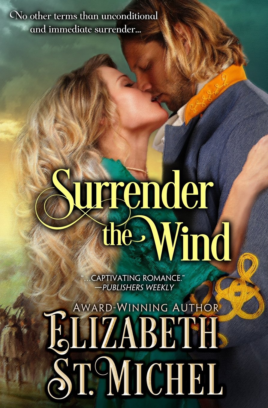Surrender the Wind: 1 (Surrender Series)