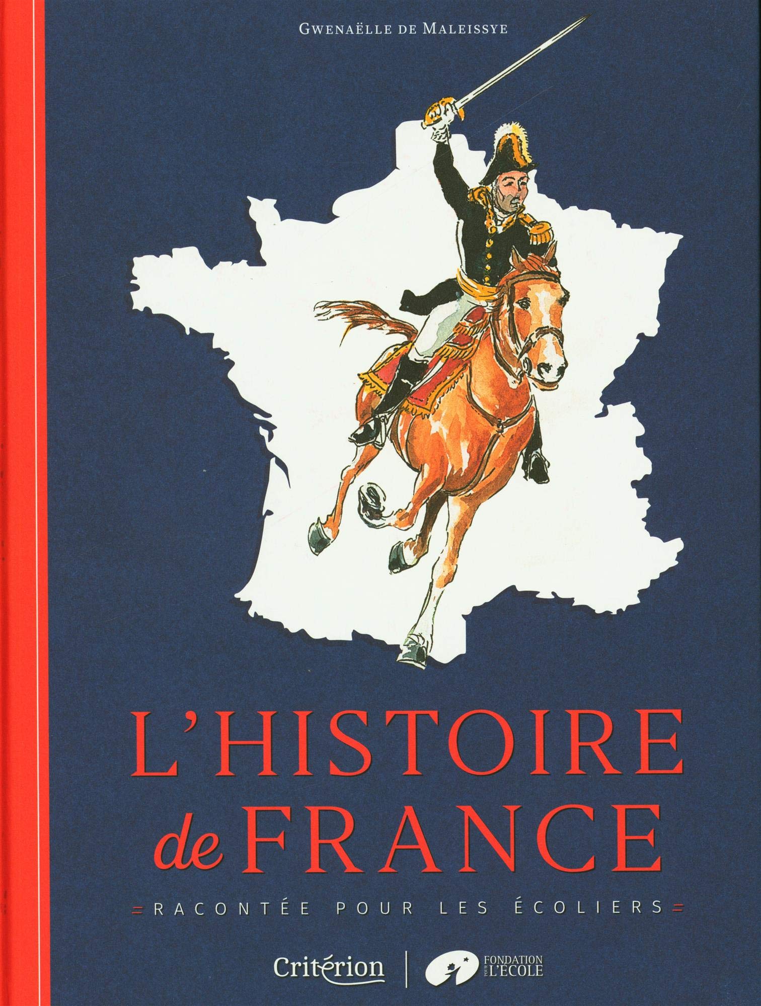 L'histoire de France racontée pour les écoliers