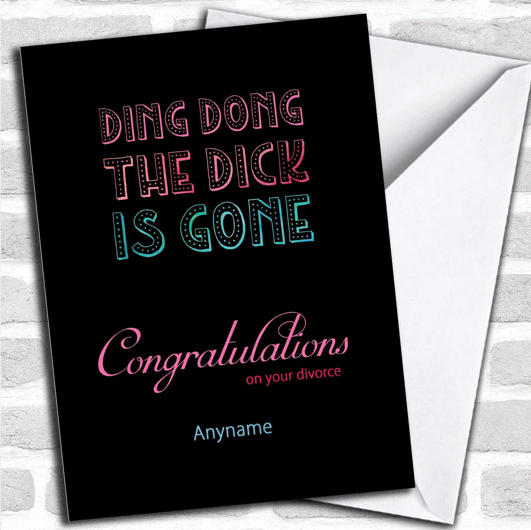 Funny Ding Dong Divorce/Break Up Personalized Greetings Greetings Card