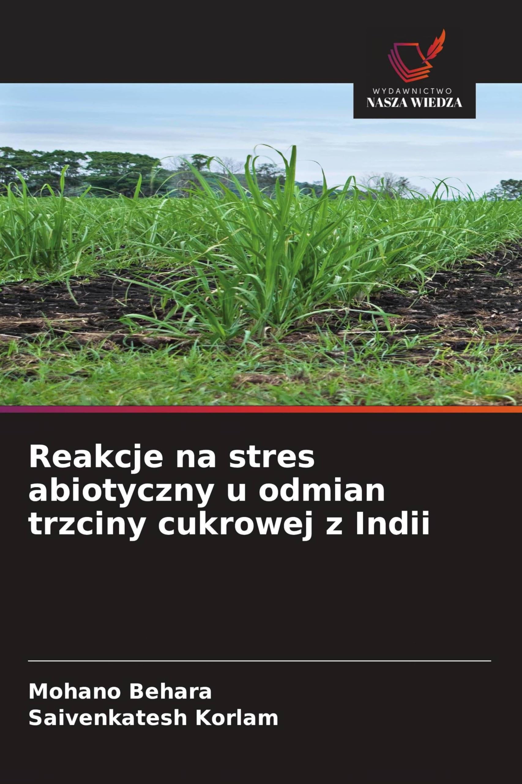 Reakcje na stres abiotyczny u odmian trzciny cukrowej z Indii