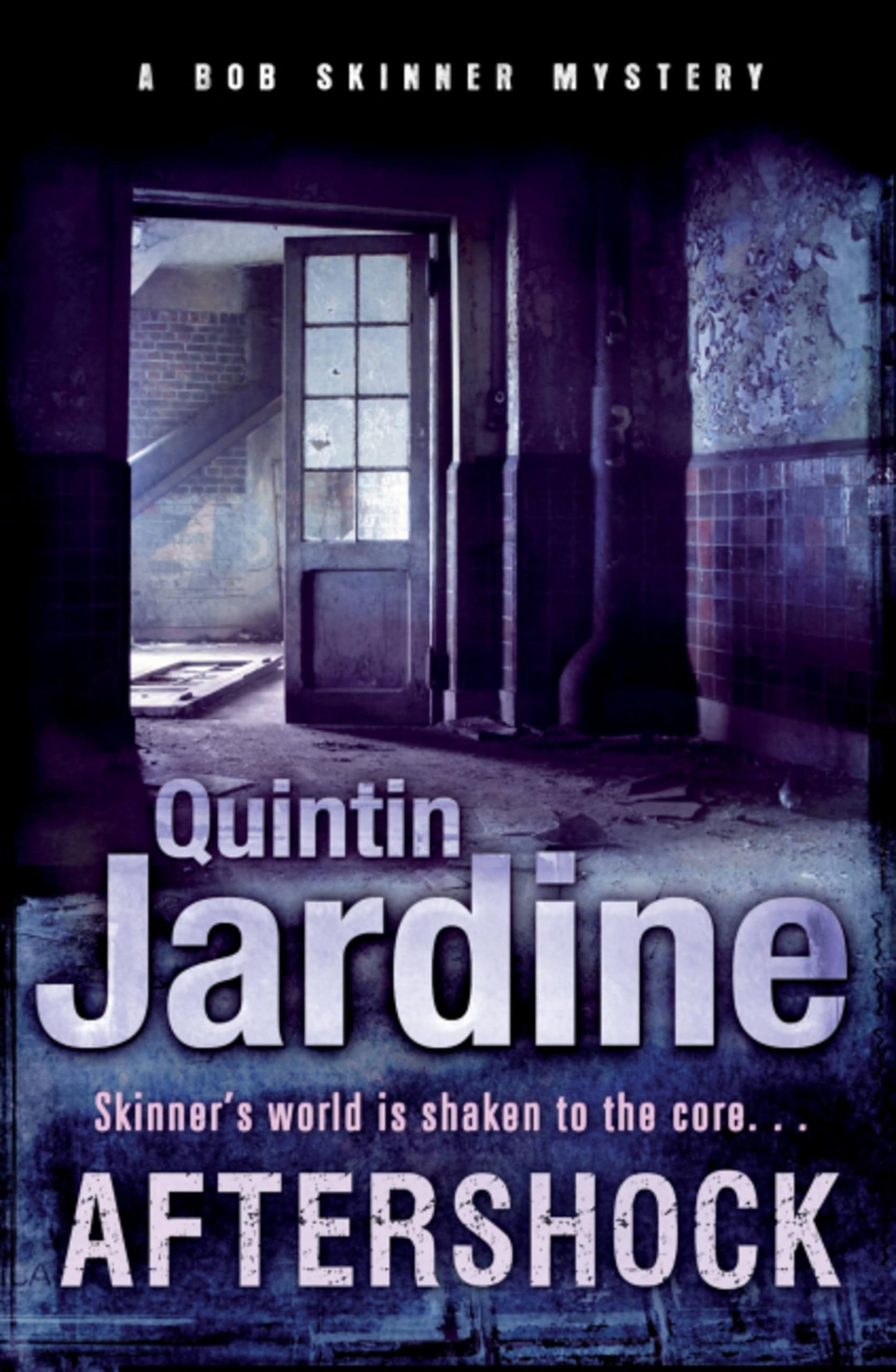 Aftershock (Bob Skinner series, Book 18) by Quintin Jardine (Paperback Book)