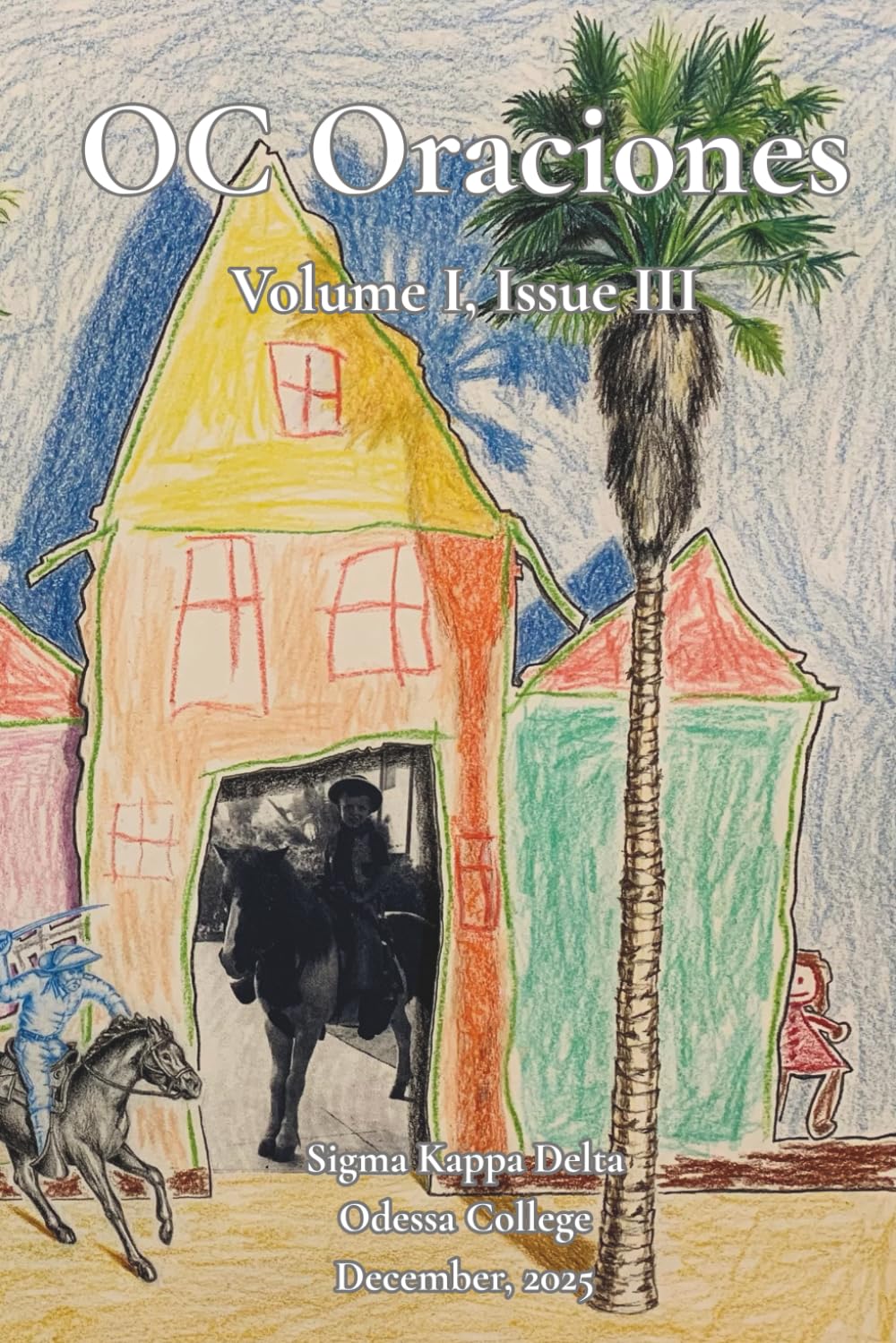 OC Oraciones Volume I Issue III