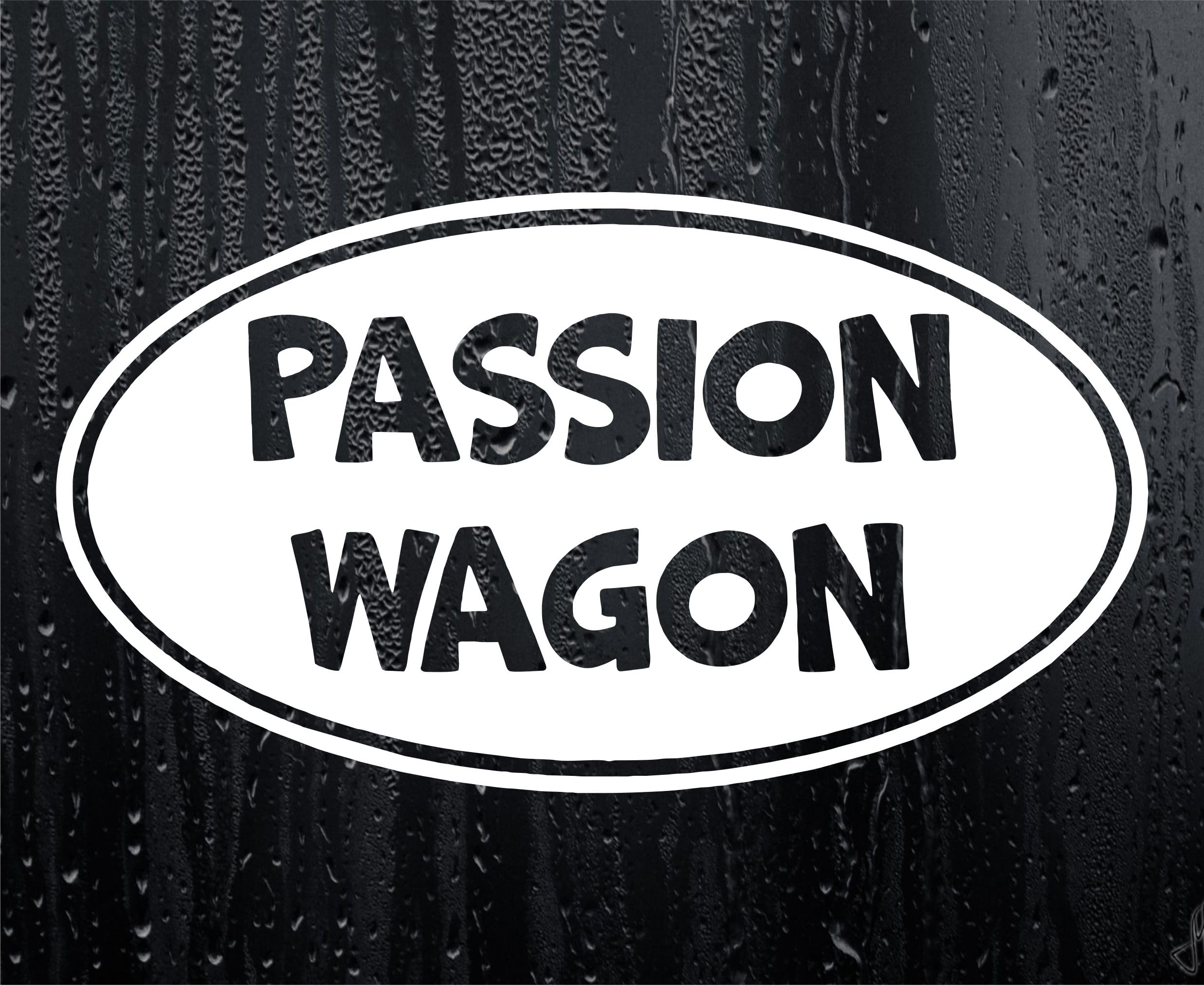 Car Sticker Passion Wagon Funny Novelty Van Truck Nice Cute Window Bumper Boot Door Decal