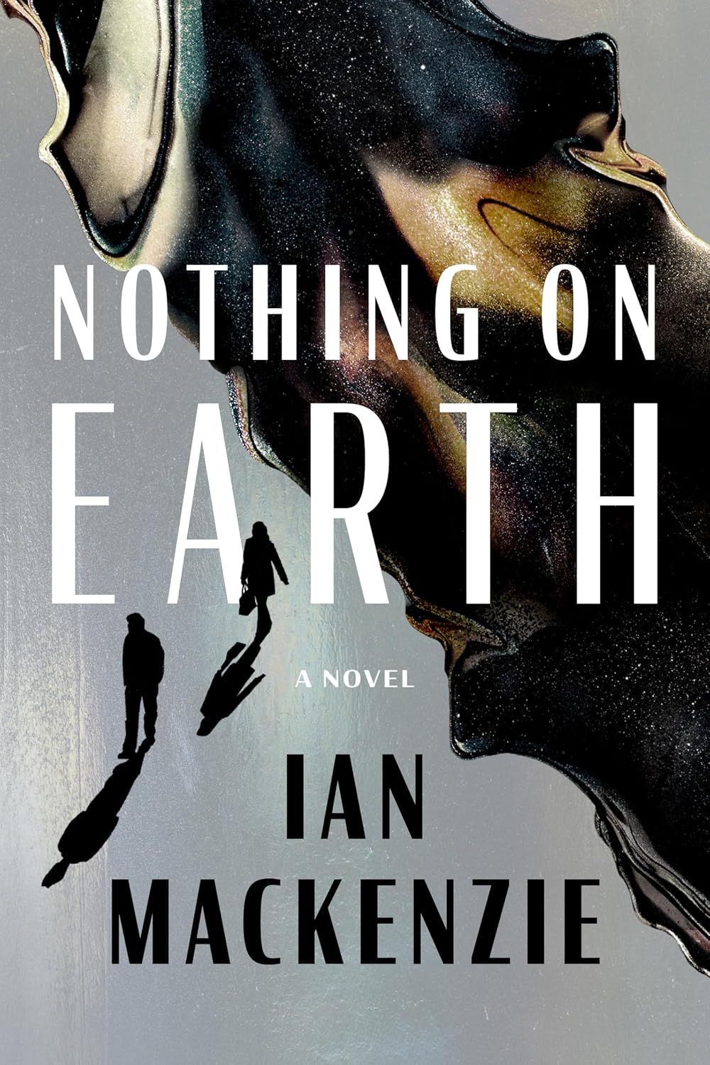 Nothing on Earth