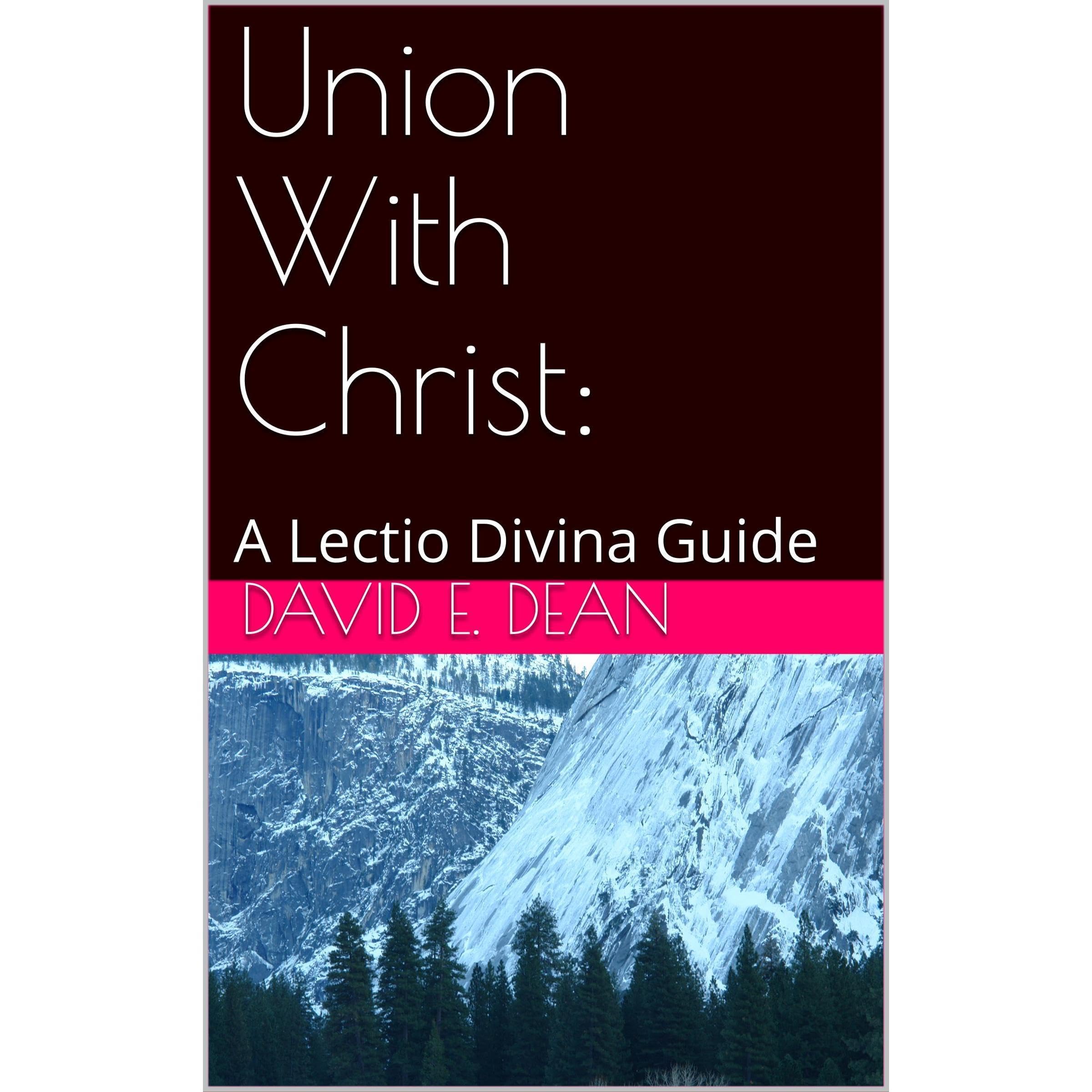 Union With Christ: