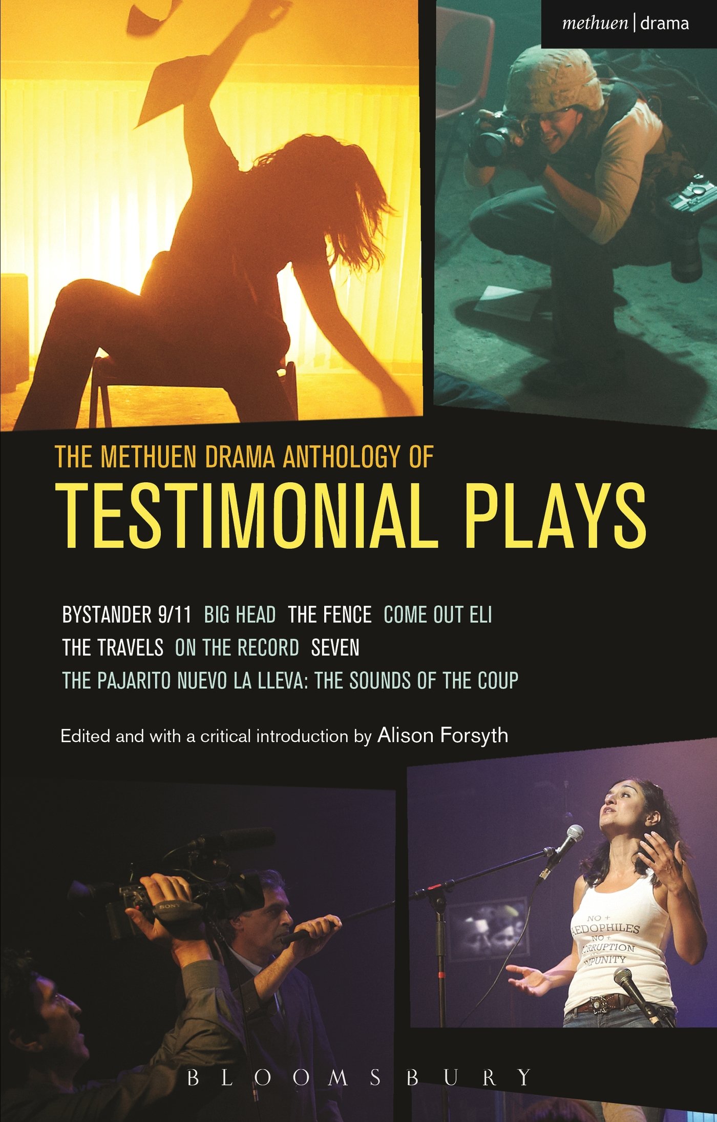 Tim Etchells - The Methuen Drama Anthology of Testimonial Plays: Bystander 9/11 - Paperback Book