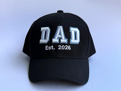Dad Est. 2026 Embroidered Baseball Cap, Black, 3D Puff, 100% Polyester, 6 Panel Structured, Pre-Curved Peak
