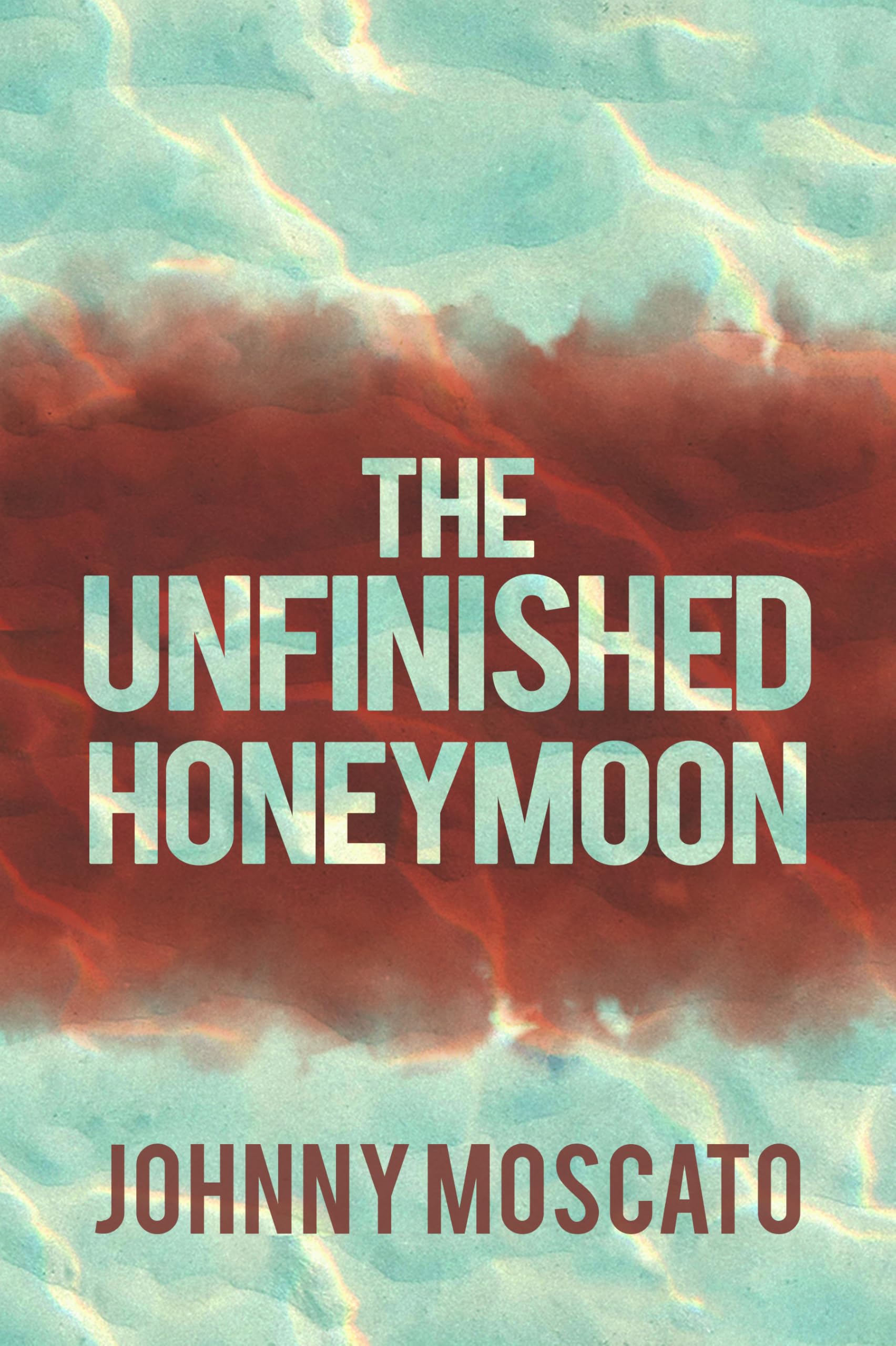 The Unfinished Honeymoon
