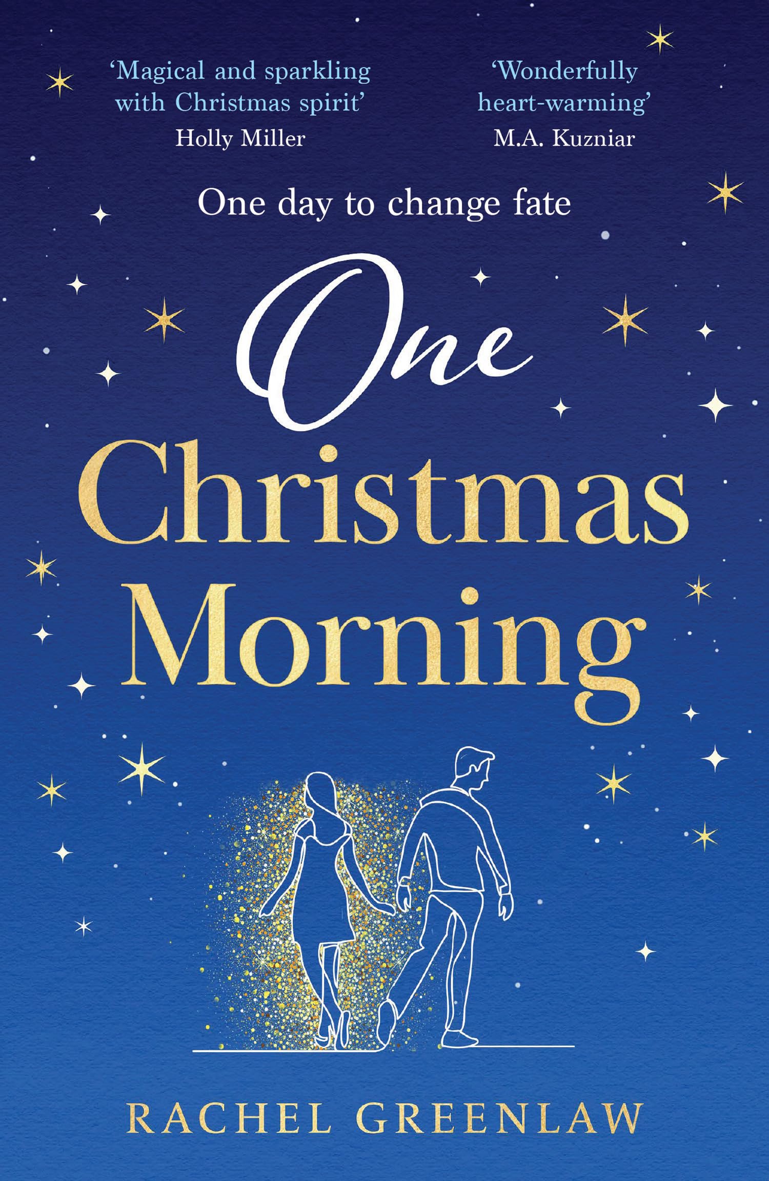 One Christmas Morning: a cosy fantasy romance timeslip novel from the bestselling author of The Woodsmoke Women’s Book of Spells