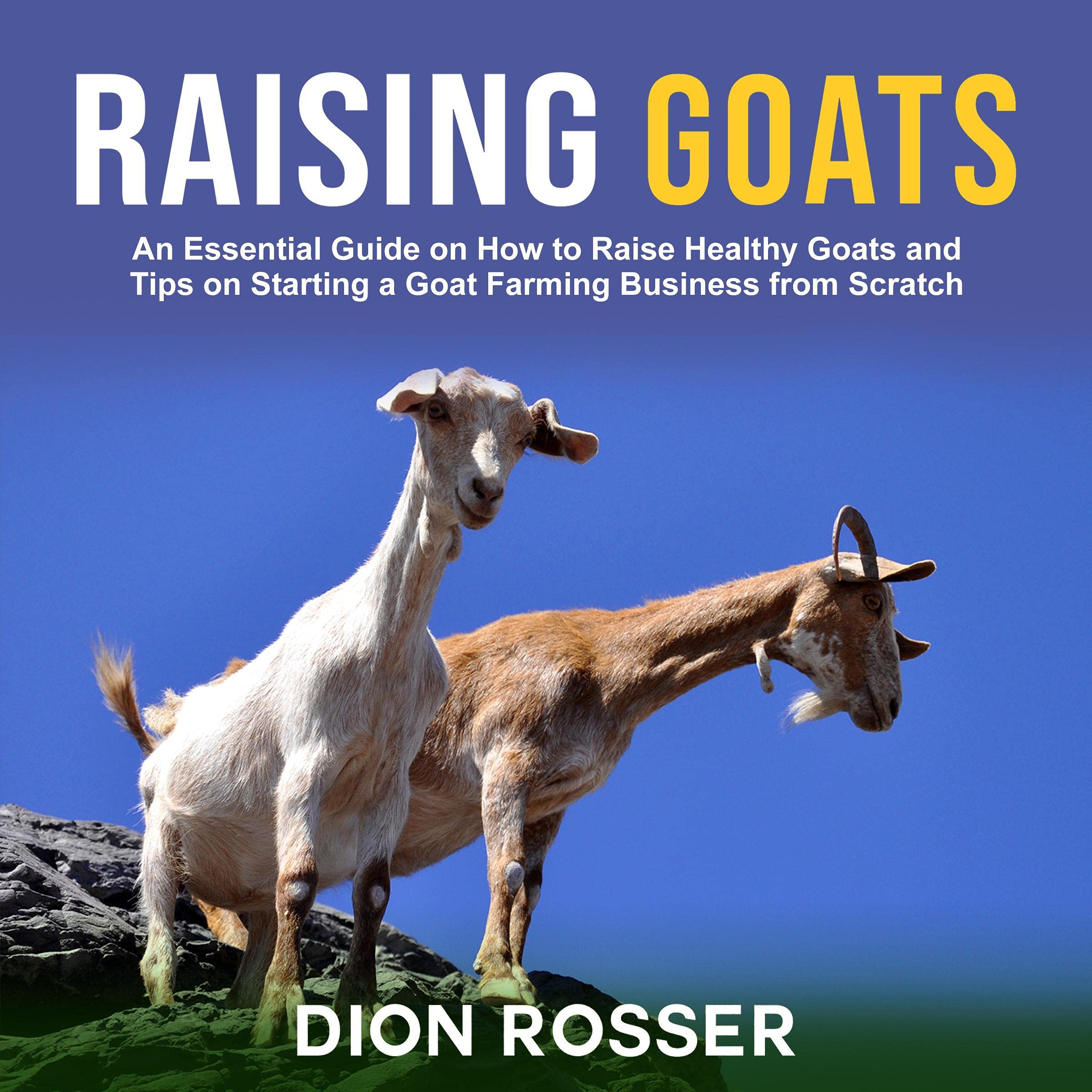Cover art for Raising Goats