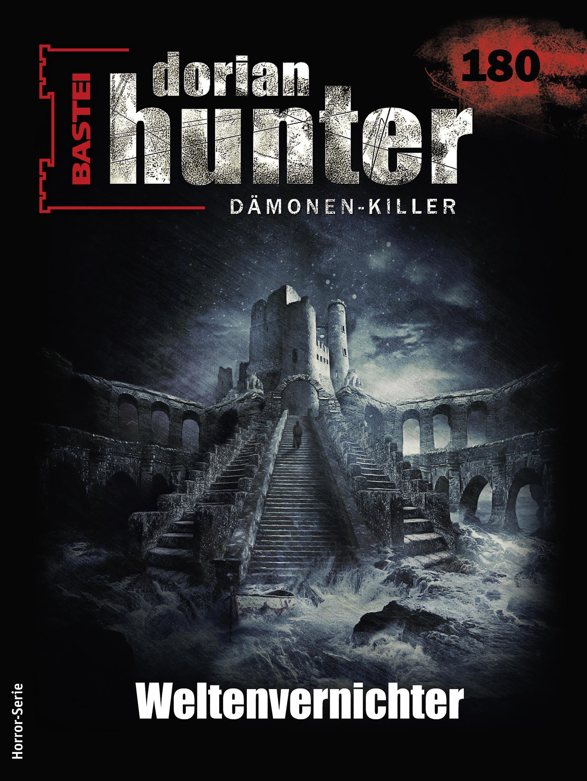 Cover of Dorian Hunter, #180: Weltenvernichter