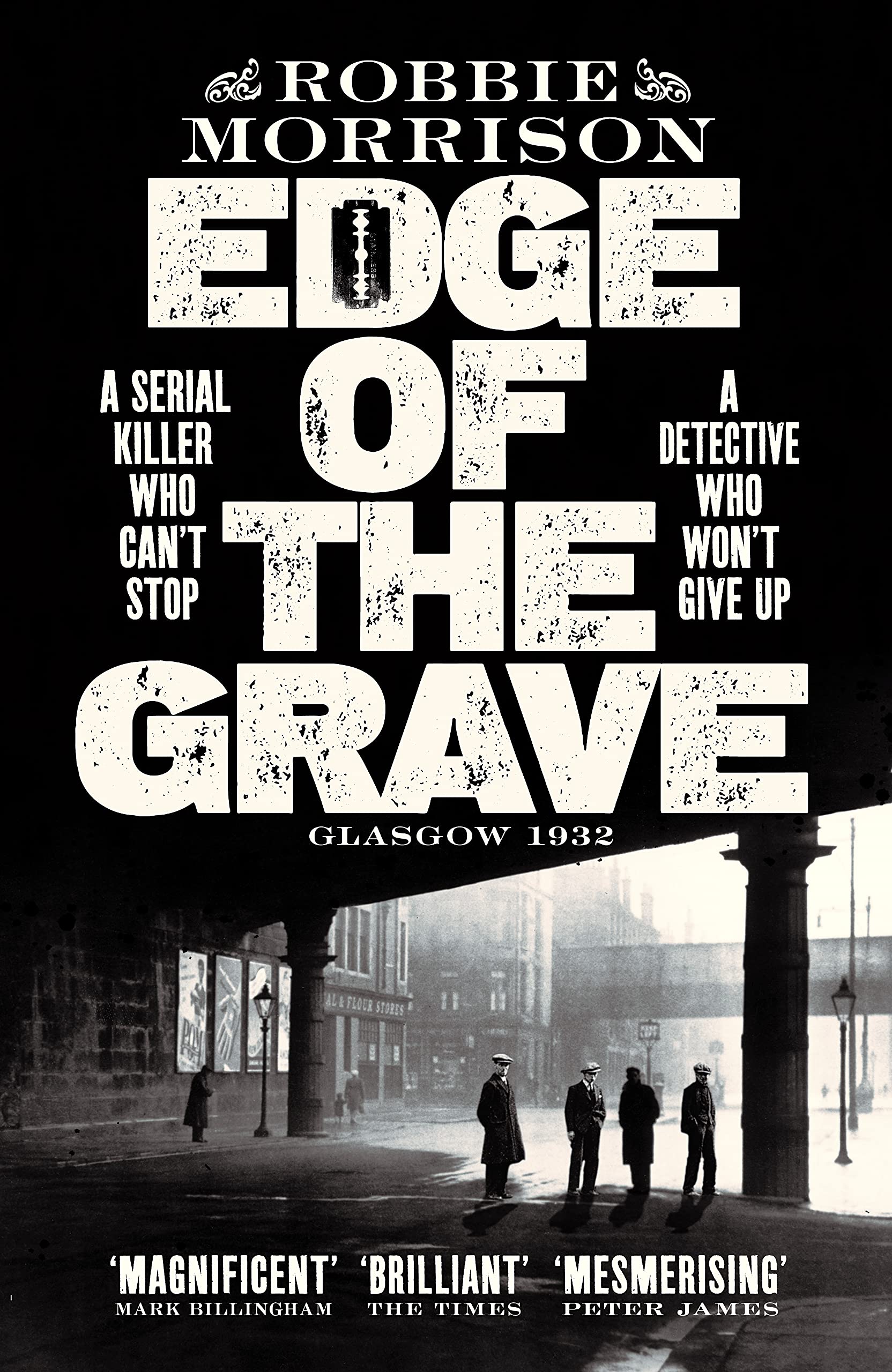 Edge of the Grave : Winner of The Bloody Scotland Crime Debut of the Year