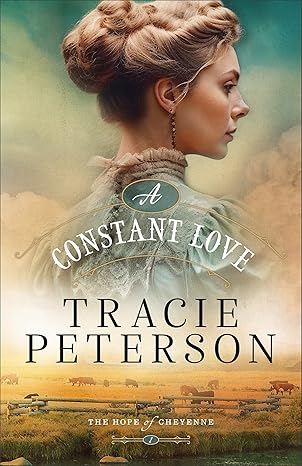 A Constant Love / Tracie Peterson