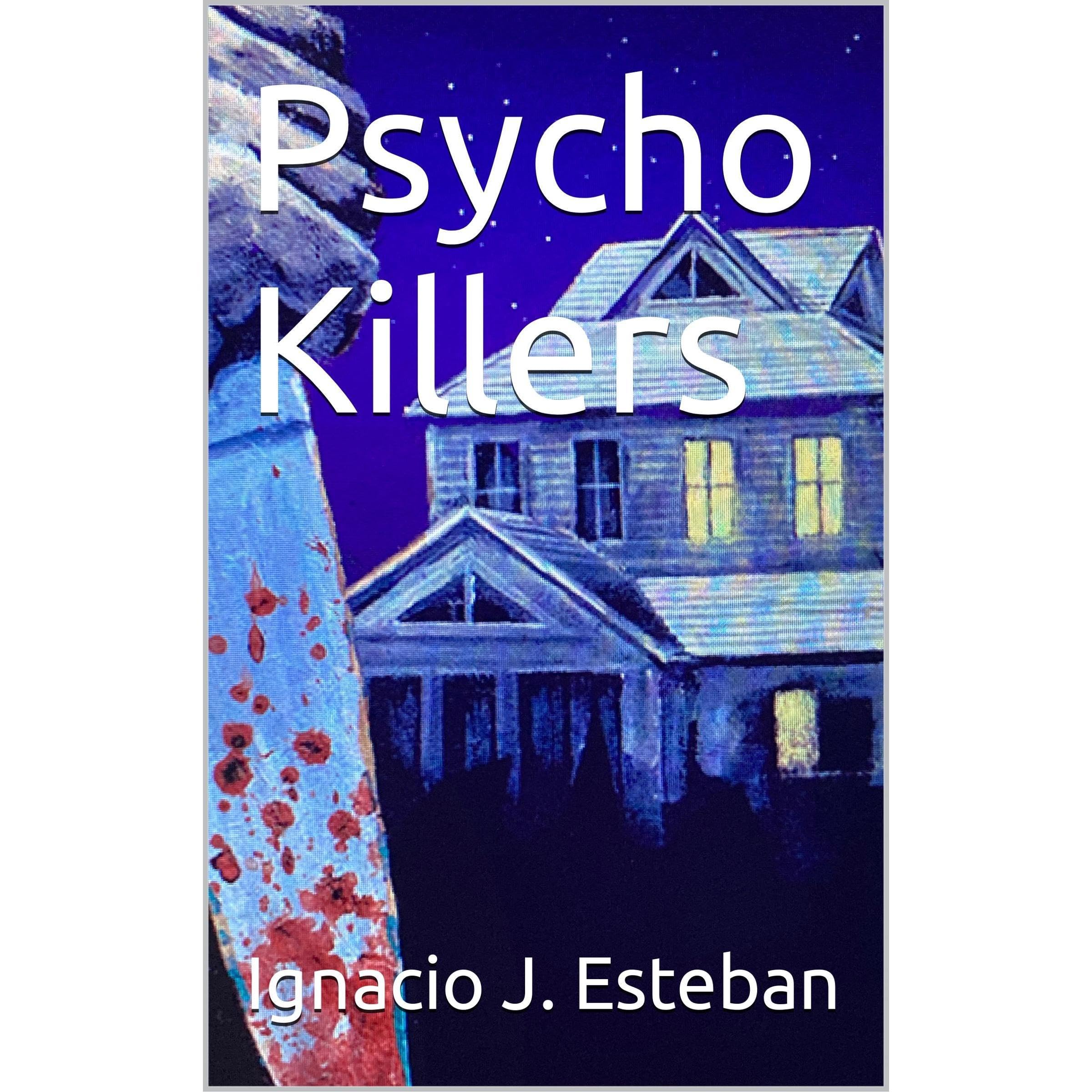 Psycho Killers
