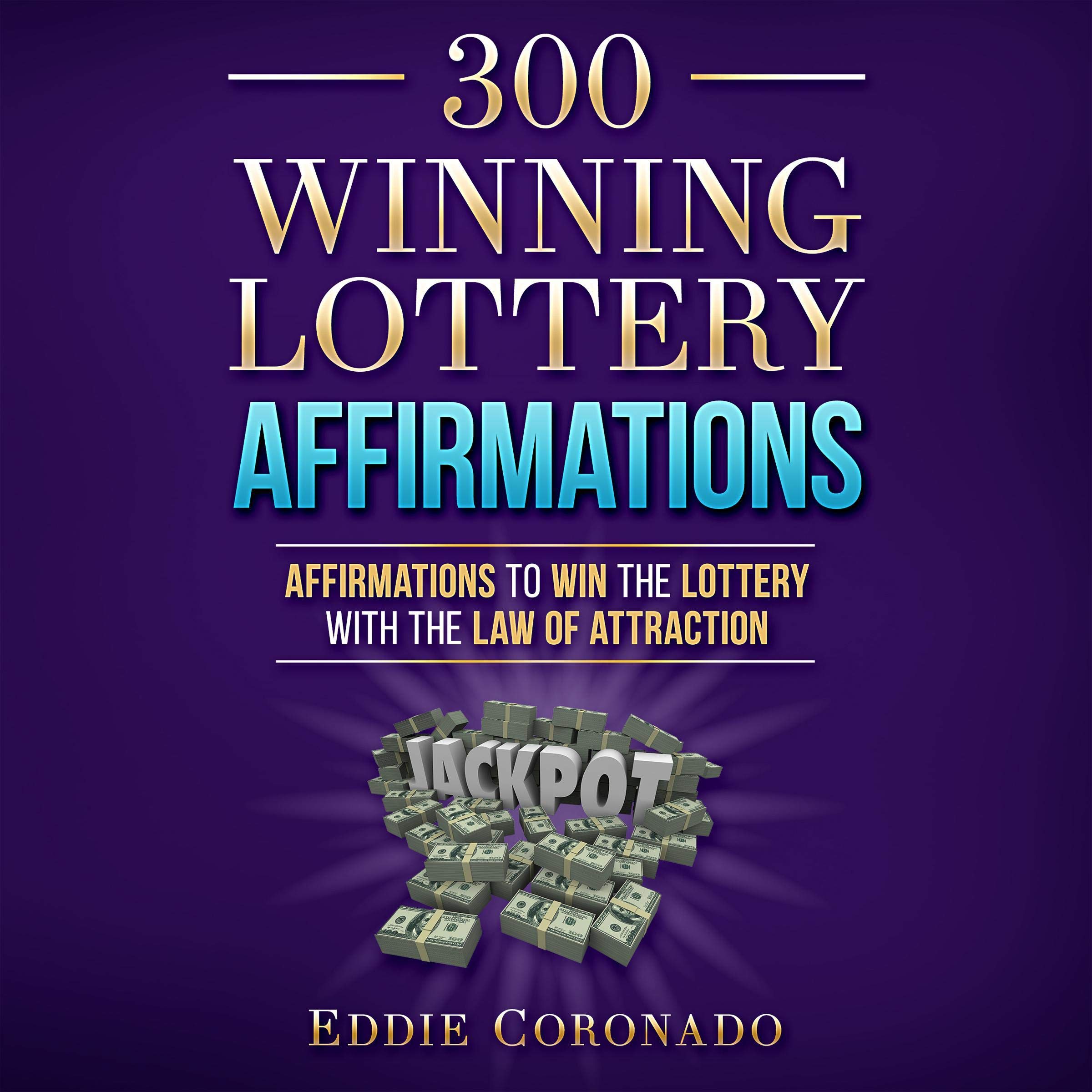 300 Winning Lottery Affirmations