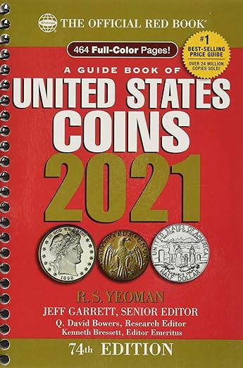 A Guide Book of United States Coins 2021