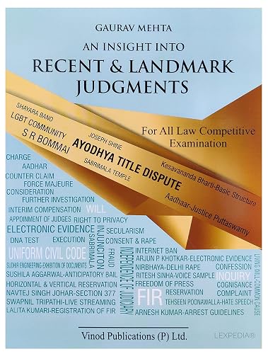 Recent and Landmark Judgements for All Law Competitive Exams
