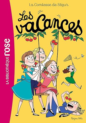 La Comtesse de Ségur 03 NED - Les Vacances