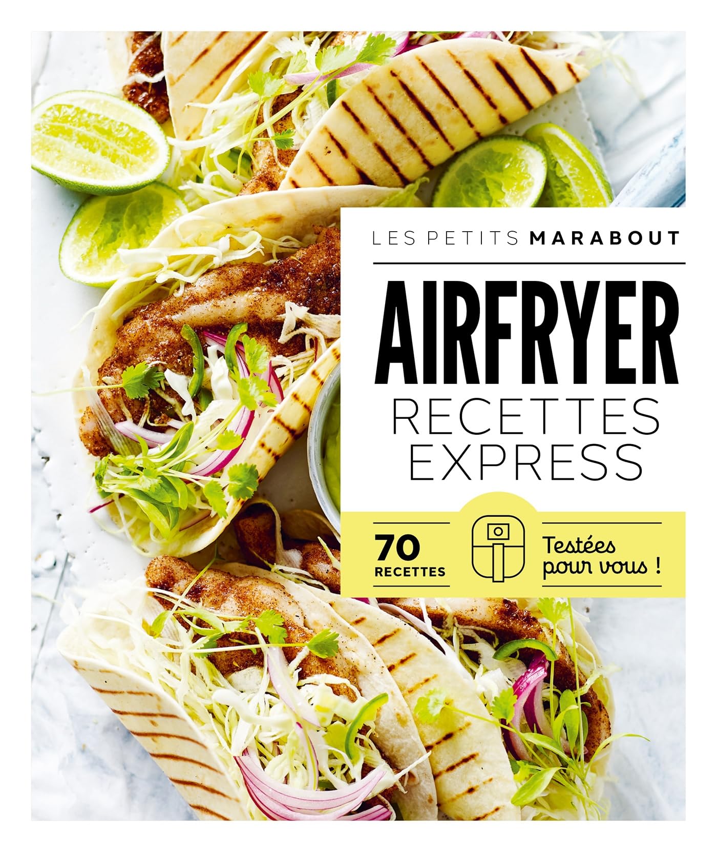 Airfryer - Recettes express: 70 recettes testées pour vous !: 31645