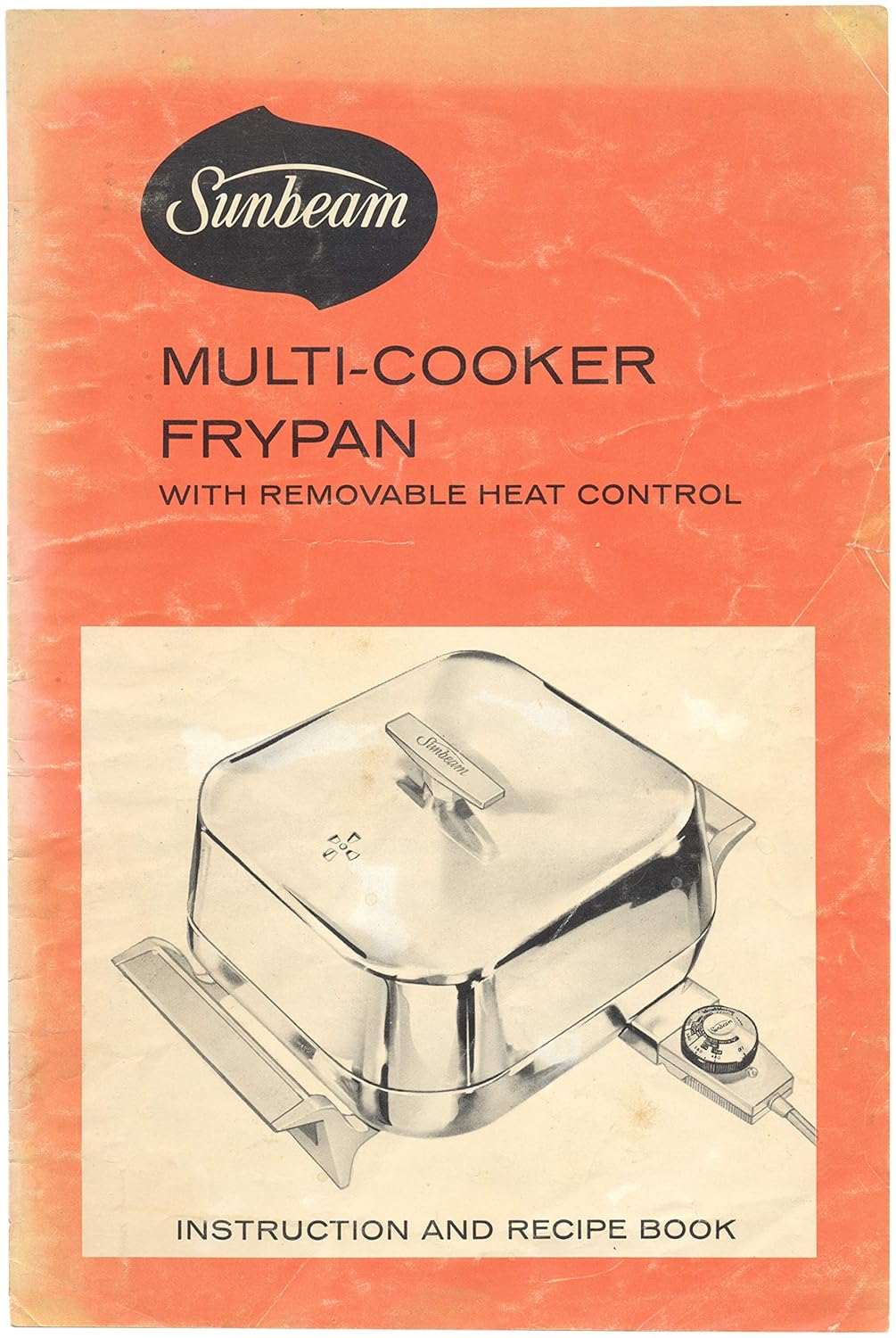 Sunbeam MultiCooker Frypan With Removable Heat Control Instruction And Recipe Book Sunbeam