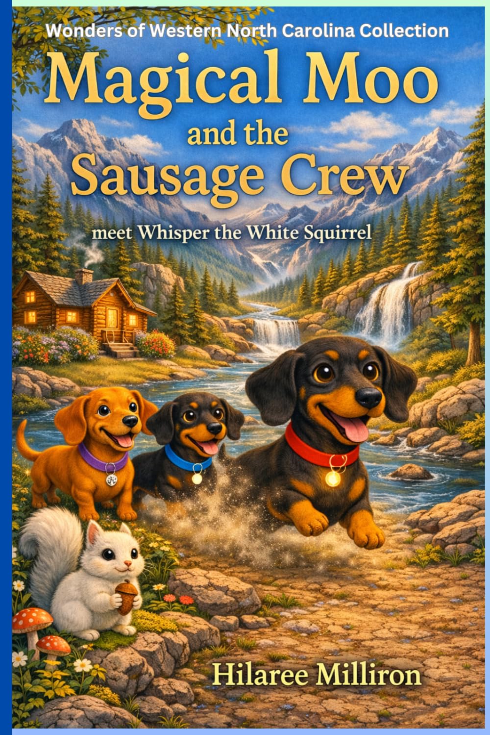 Magical Moo and the Sausage Crew: meet Whisper the White Squirrel