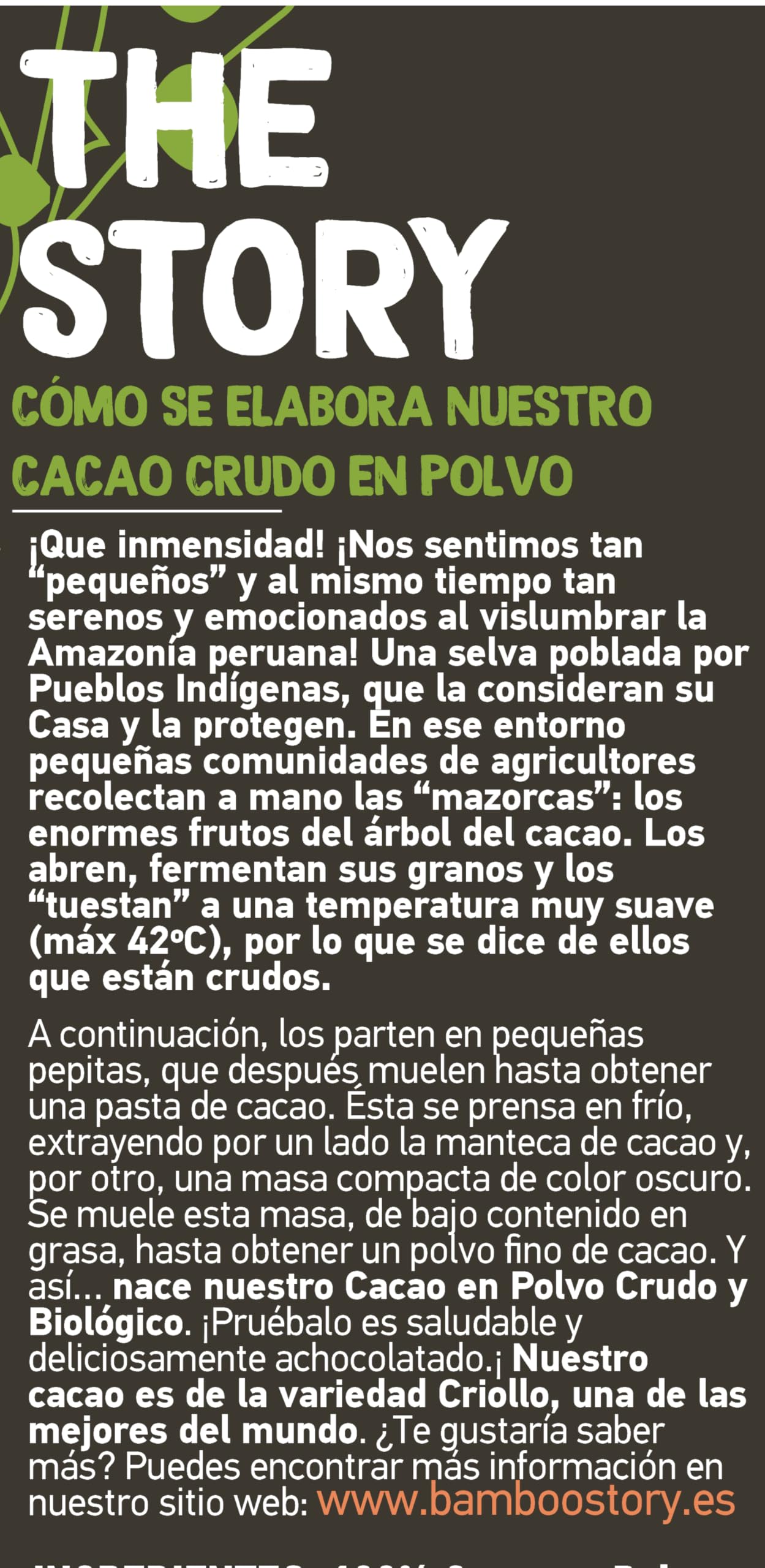 100% CRUDO | NEW | Cacao Polvo | BAMBOO STORY | Ecológico | 100% Peru | Criollo Premium | Great Taste Award | No Alcalinizado | 900g | Puro | Sin Azúcar | Grasa 18%
