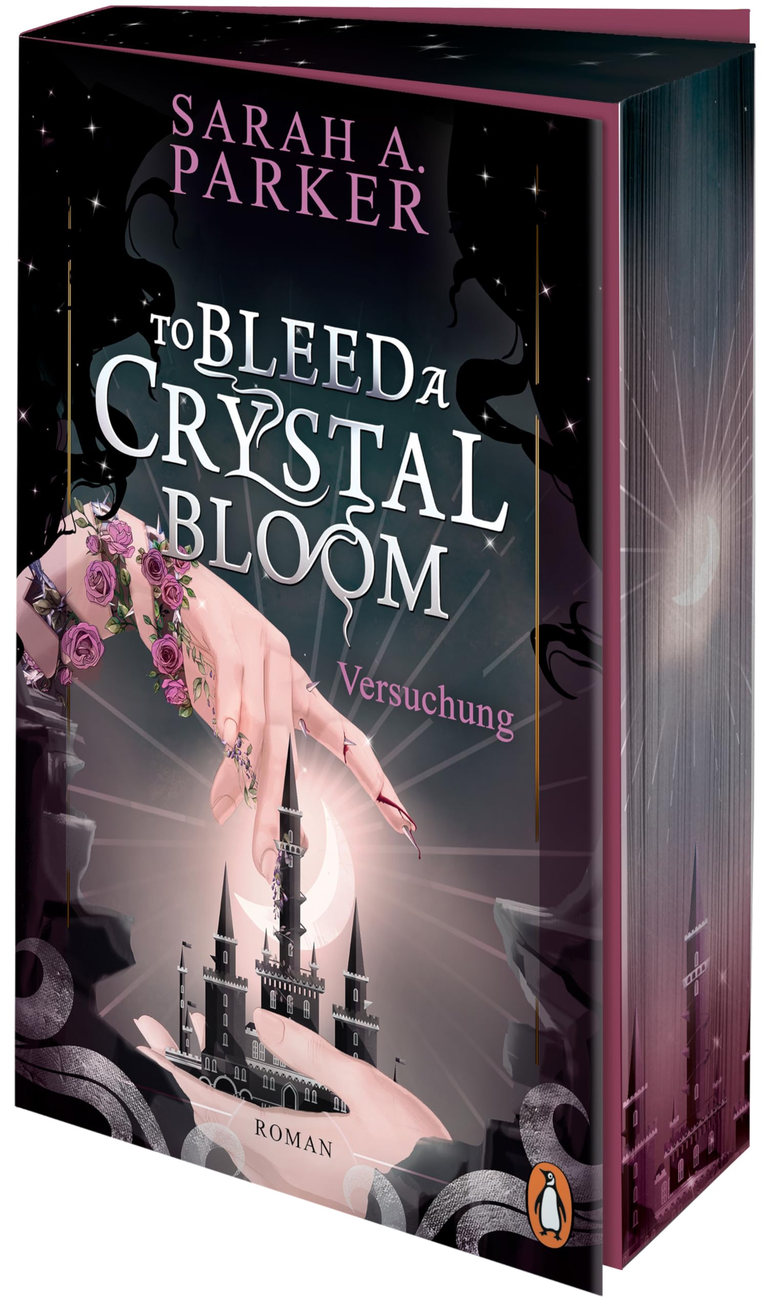 To Bleed a Crystal Bloom: Versuchung. Roman - Dark Romantasy x Retelling von der Autorin des Weltbestsellers »When the Moon Hatched«. Mit Farbschnitt in Erstauflage (Crystal Bloom-Serie, Band 1)